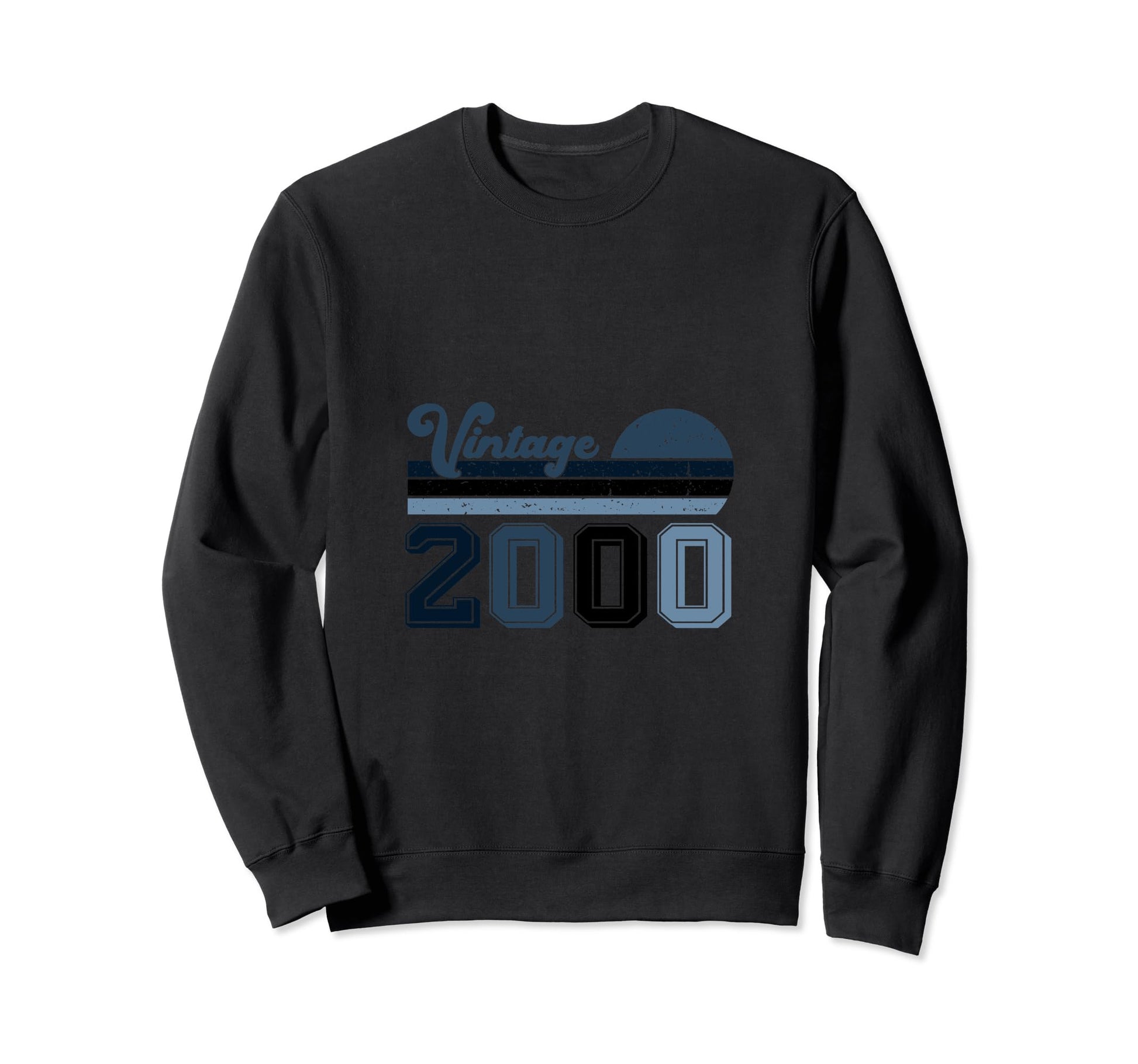 Year 2000 Gift Birthday Mom Dad Sweatshirt - Unique Graphic Unisex - T-Shirt, Sweatshirt, Hoodie