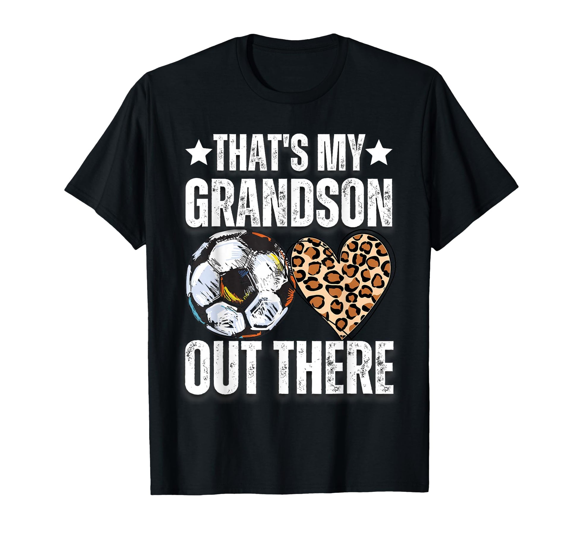 Thats My Grandson Out There T-Shirt - Casual Everyday Wear for Adults - T-Shirt, Sweatshirt, Hoodie