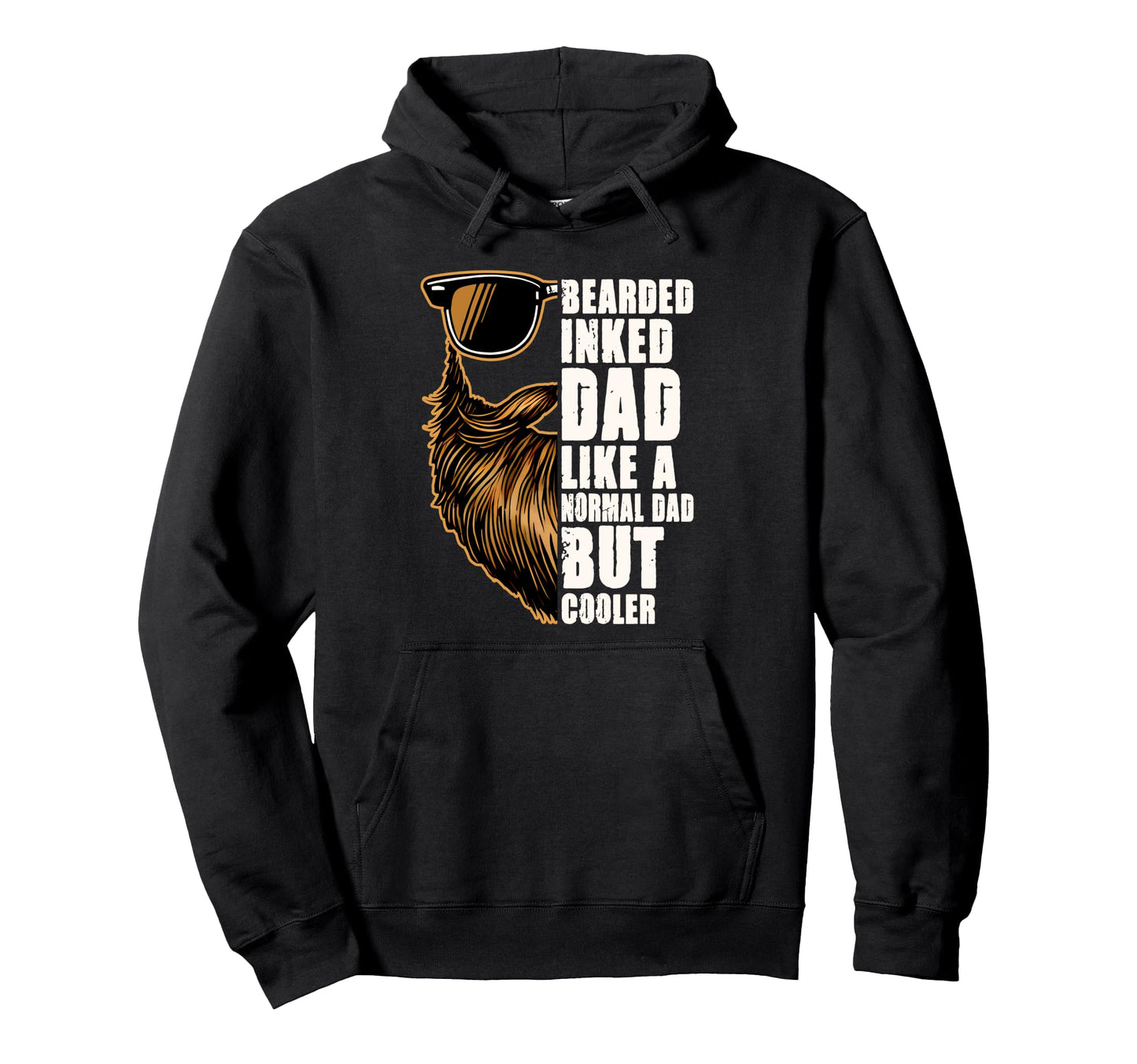 Bearded Dad Bearded Inked Dad Like Hoodie - Custom Art Print Men Women - T-Shirt, Sweatshirt, Hoodie