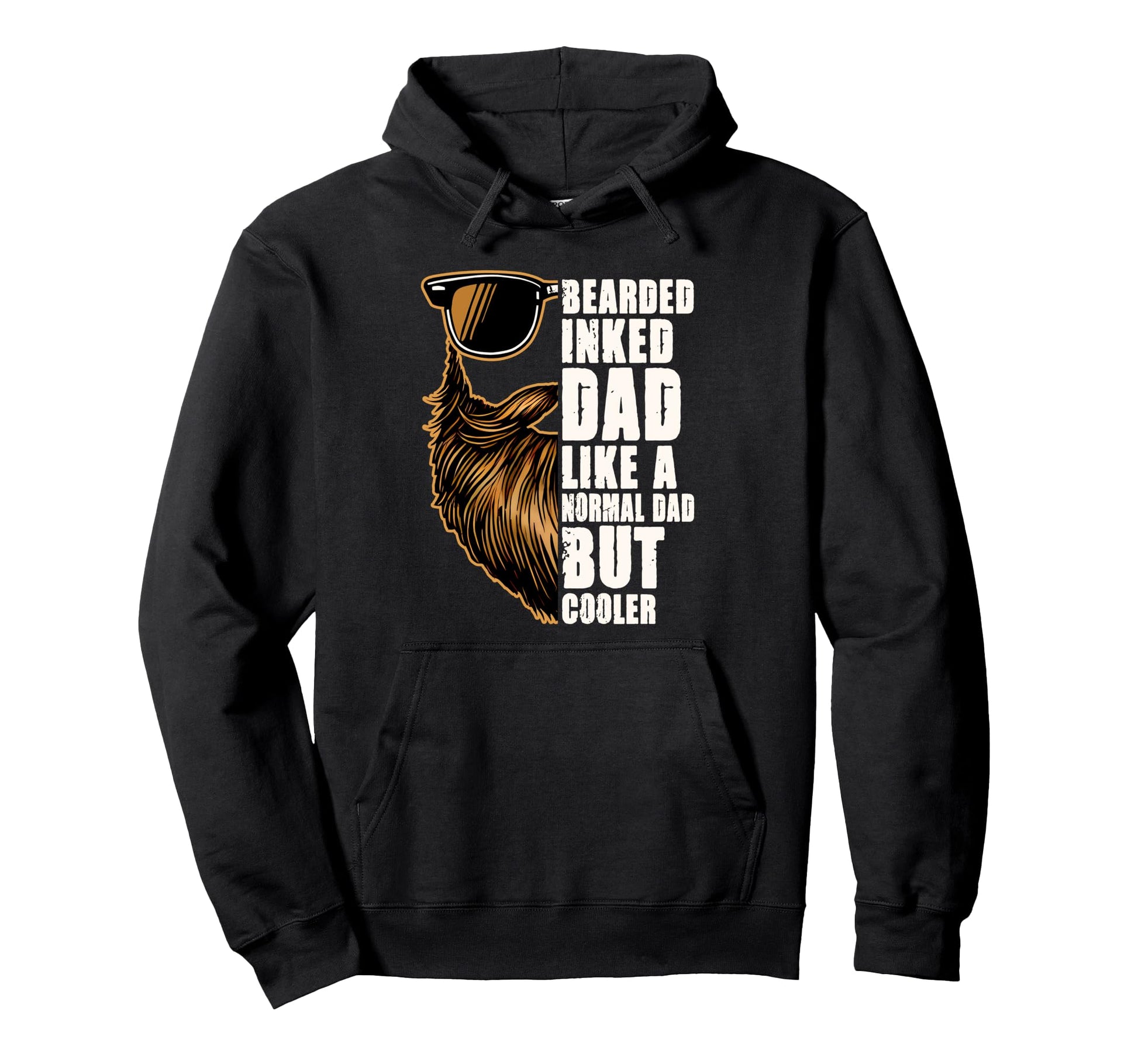 Bearded Dad Bearded Inked Dad Like Hoodie - Custom Art Print Men Women - T-Shirt, Sweatshirt, Hoodie