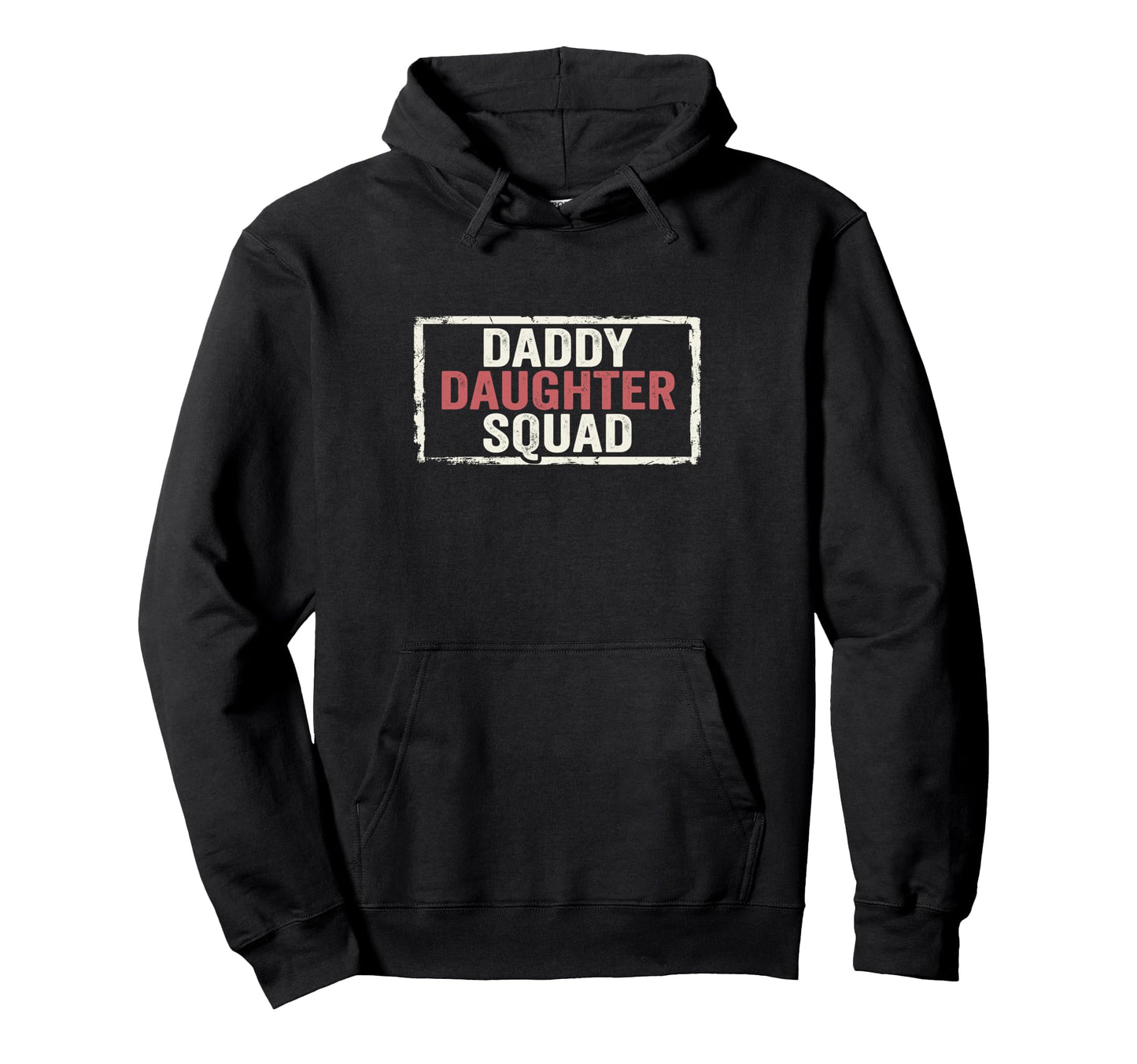 Daddy Daughter Father Daughter Squad Hoodie - Custom Art Print Unisex - T-Shirt, Sweatshirt, Hoodie