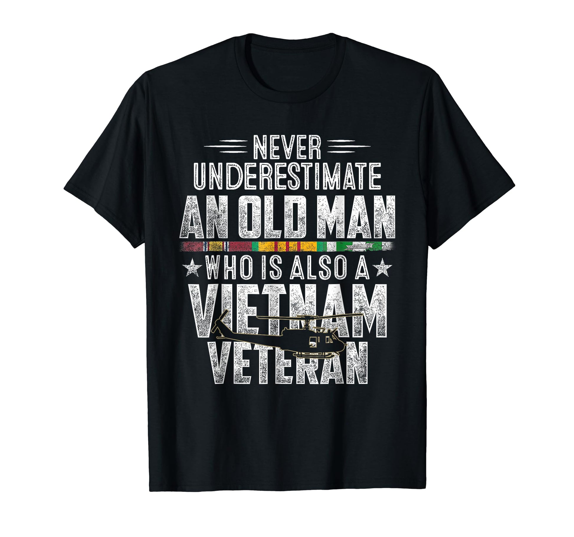 Mens Never Underestimate Old Vietnam T-Shirt - Custom Art Print Men Women - T-Shirt, Sweatshirt, Hoodie