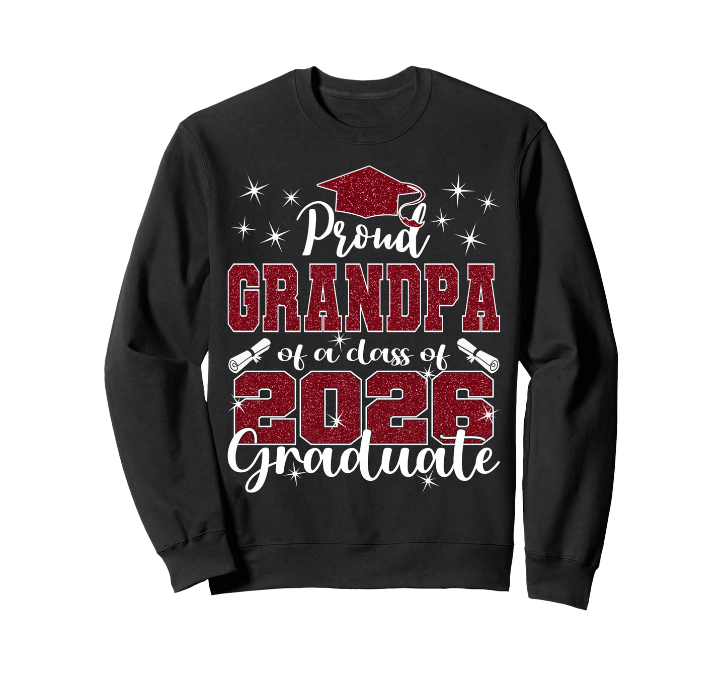 Super Proud Grandpa 2026 Graduate Sweatshirt - Trendy Graphic Men Women - T-Shirt, Sweatshirt, Hoodie