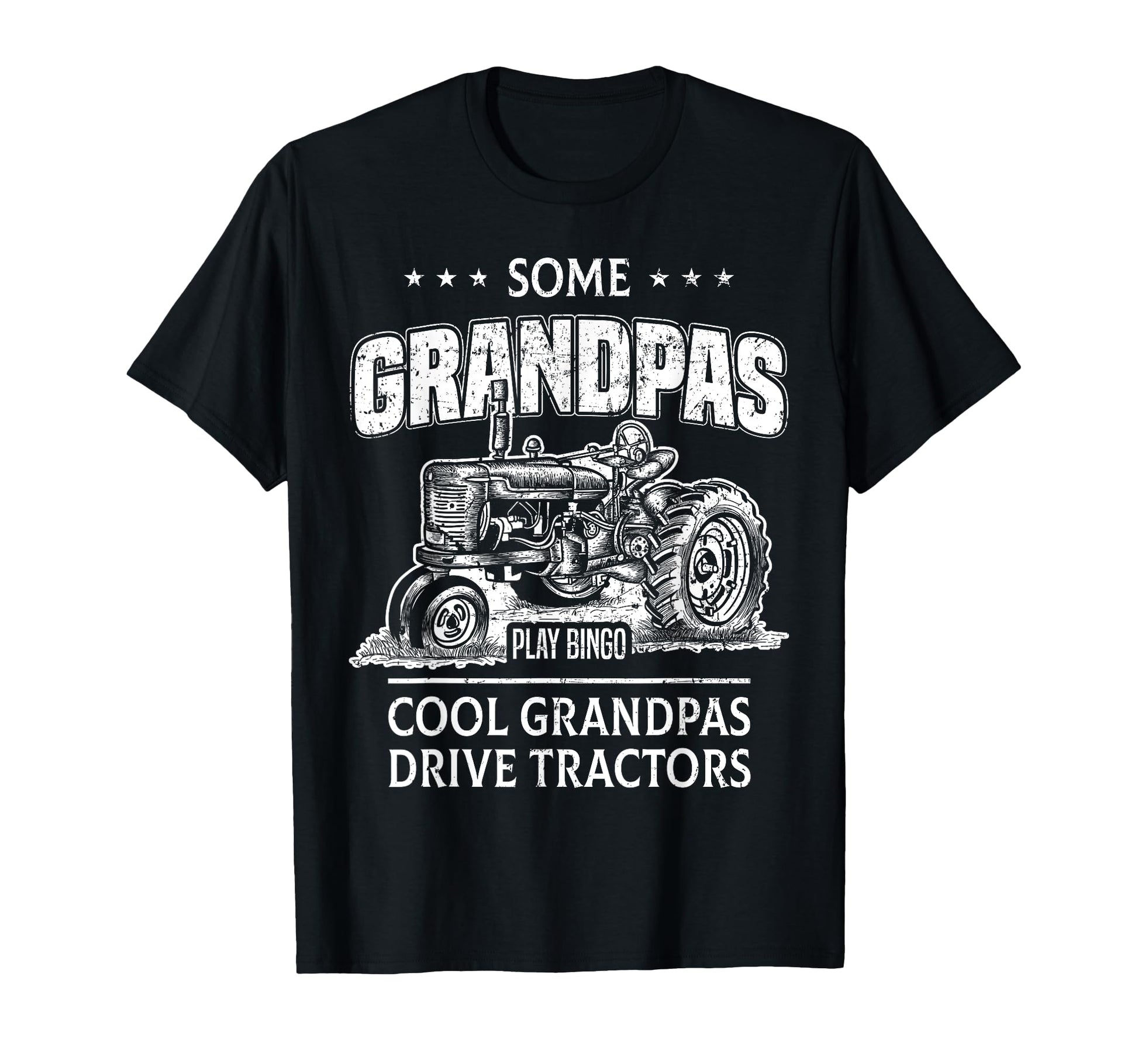 Some Grandpas Play Bingo Grandpas T-Shirt - Novelty Apparel Men Women - T-Shirt, Sweatshirt, Hoodie