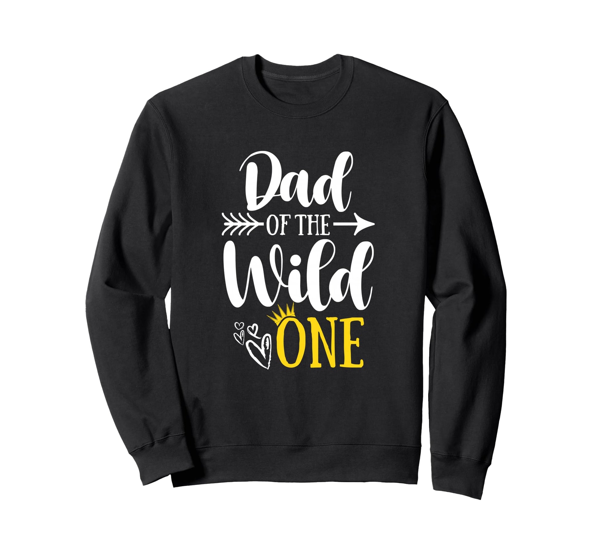 Dad Wild One Birthday 1St Party Sweatshirt - Aesthetic Graphic Unisex - T-Shirt, Sweatshirt, Hoodie