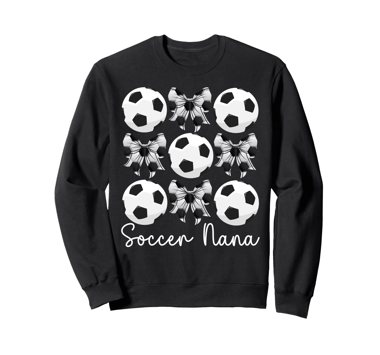 Soccer Nana Coquette Nana Soccer Sweatshirt - Casual Everyday Wear Unisex - T-Shirt, Sweatshirt, Hoodie