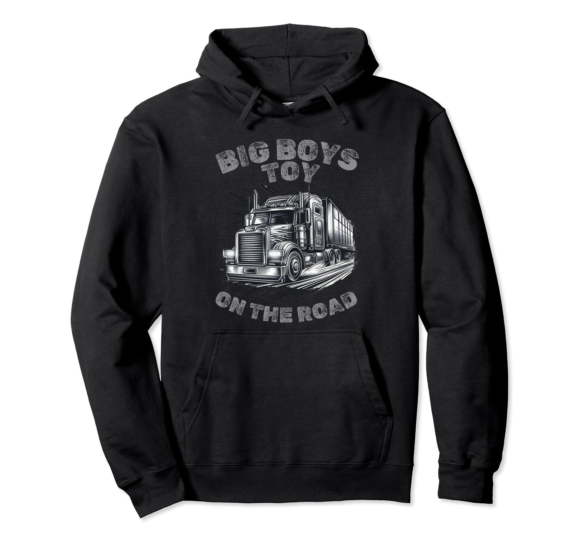 Big Toy Road Trucker Gift Truck Driver Hoodie - Custom Art Print Men Women - T-Shirt, Sweatshirt, Hoodie