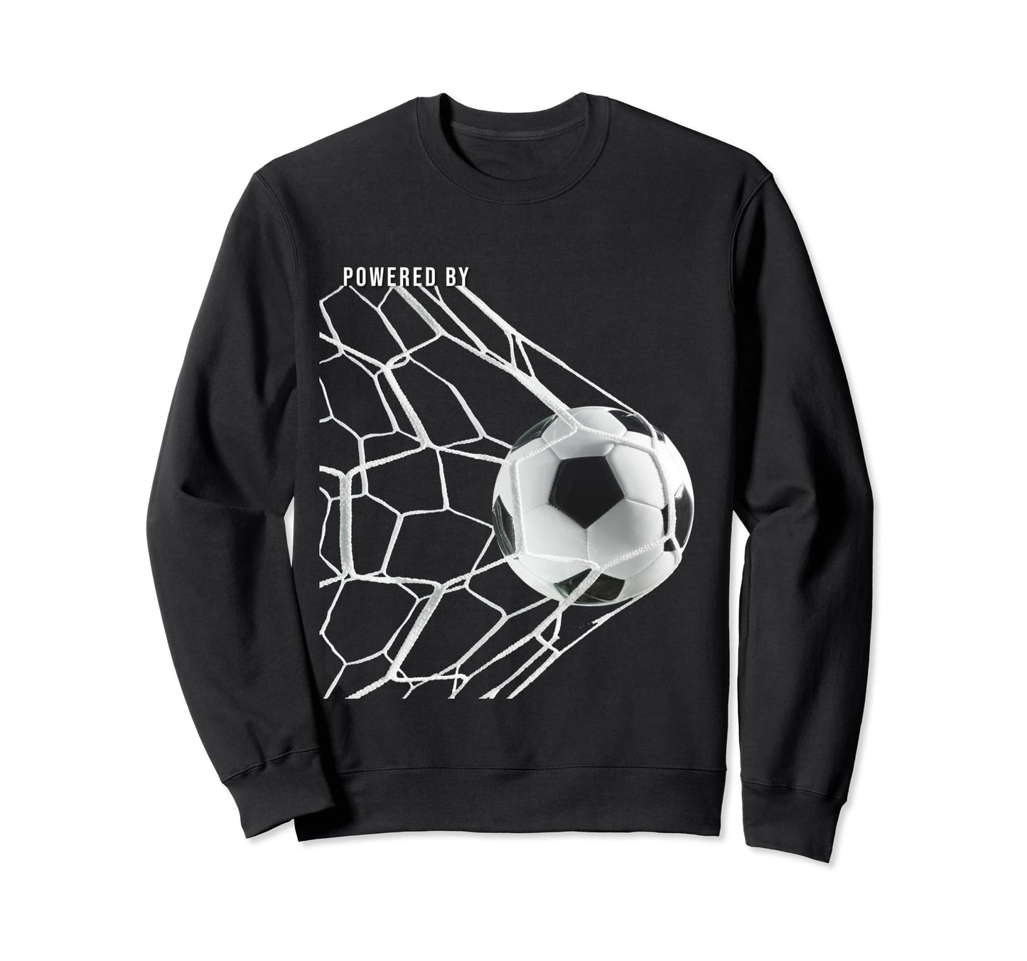 Powered Soccer Football Sweatshirt - Unique Graphic for Adults - T-Shirt, Sweatshirt, Hoodie