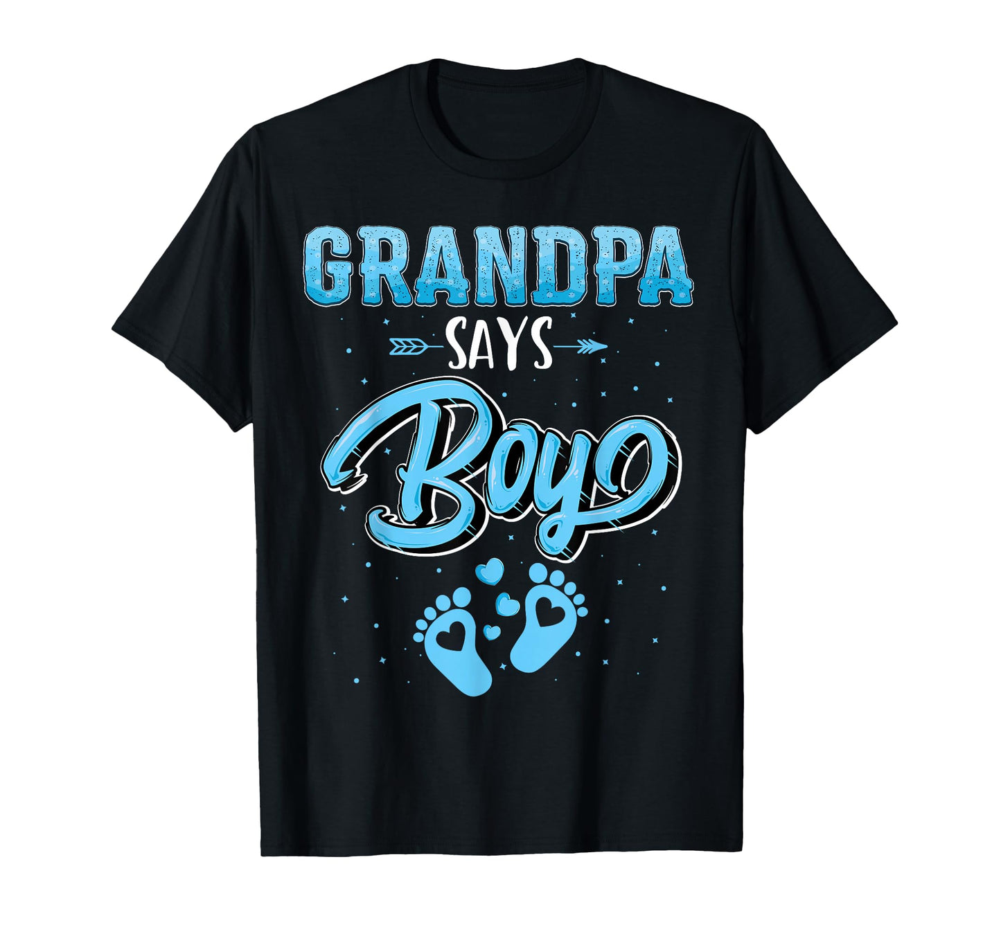 Gender Reveal Grandpa Says Matching T-Shirt - Minimalist Print Unisex - T-Shirt, Sweatshirt, Hoodie