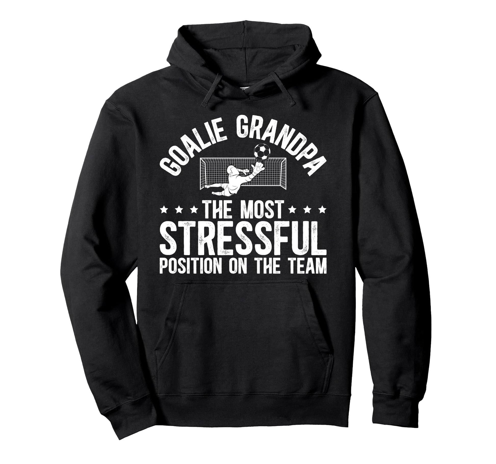 Funny Soccer Goalie Grandpa Soccer Hoodie - Graphic Print for Adults - T-Shirt, Sweatshirt, Hoodie