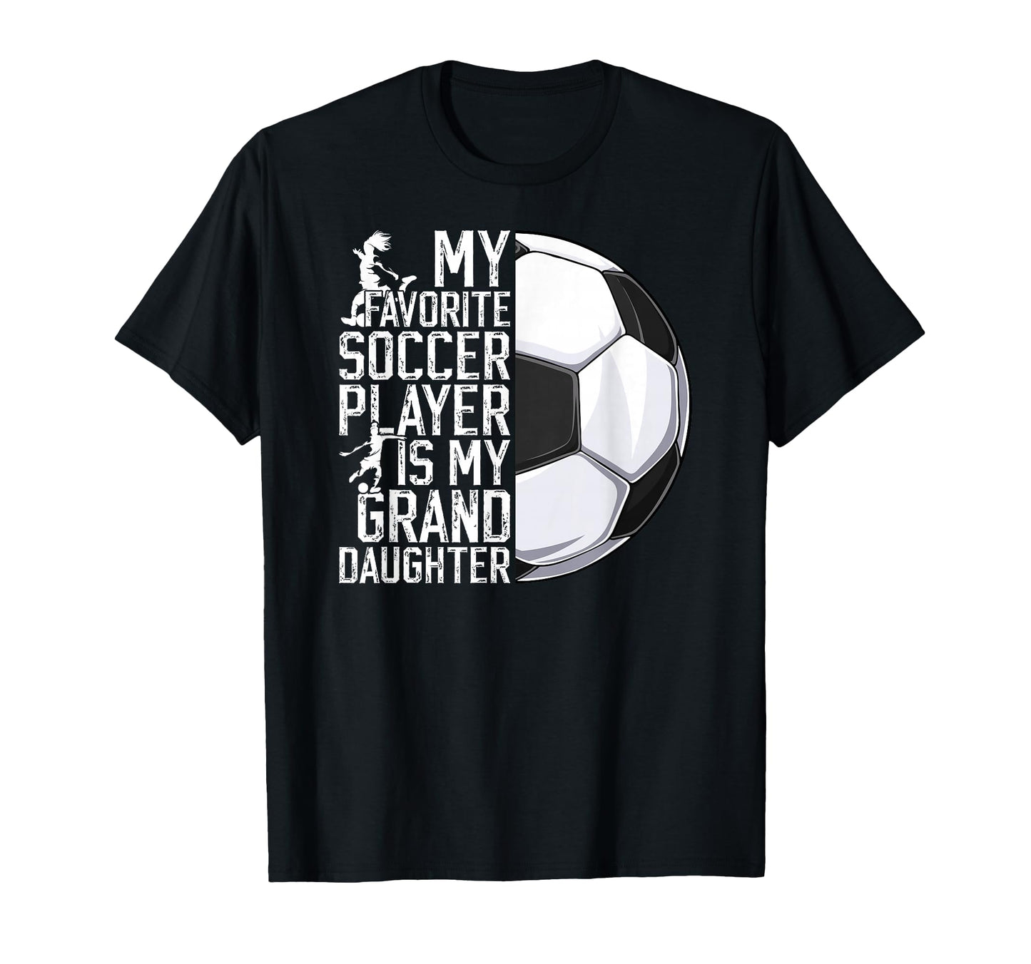 My Favorite Soccer Player Grandpa T-Shirt - Minimalist Print for Adults - T-Shirt, Sweatshirt, Hoodie