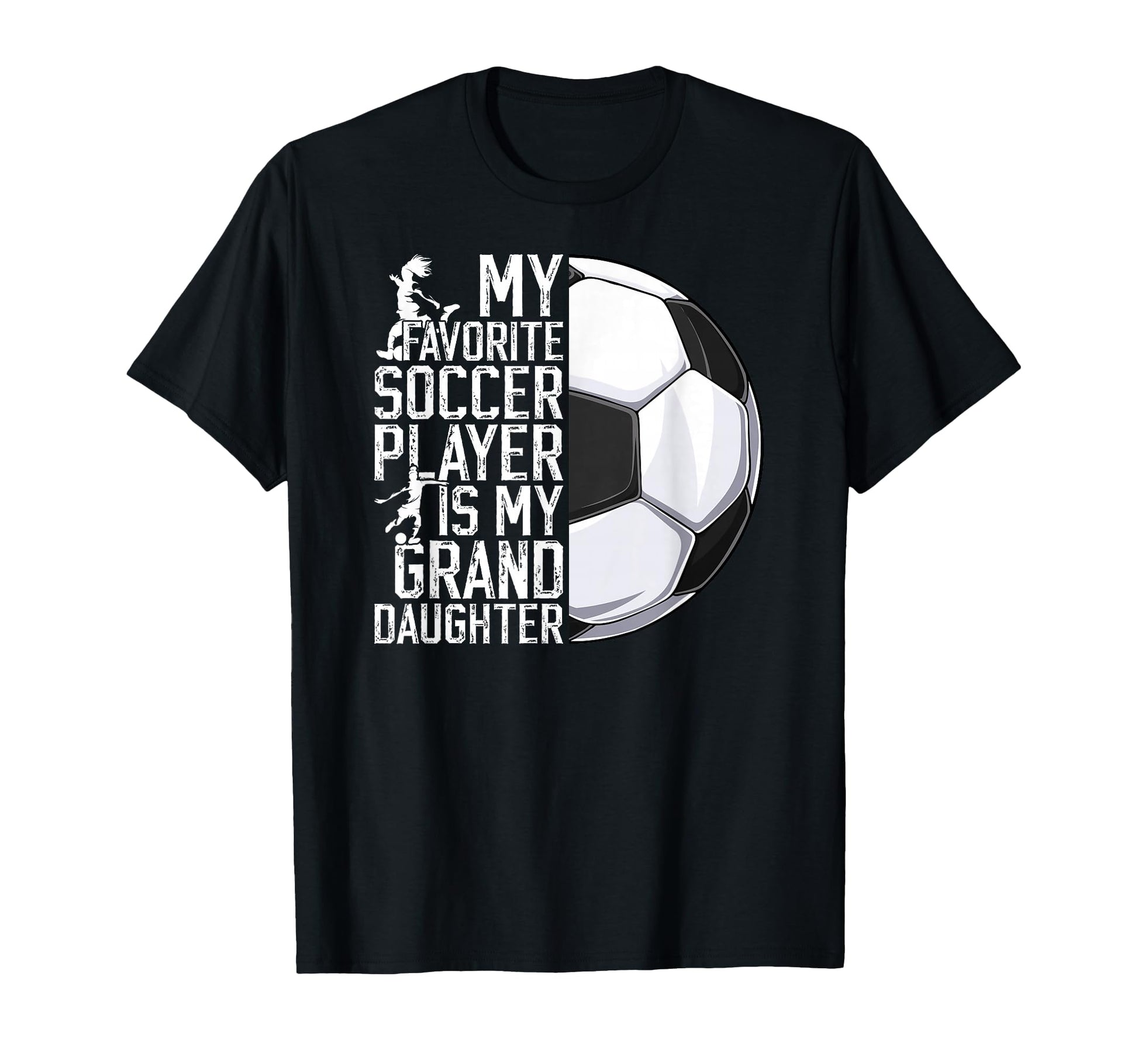 My Favorite Soccer Player Grandpa T-Shirt - Minimalist Print for Adults - T-Shirt, Sweatshirt, Hoodie