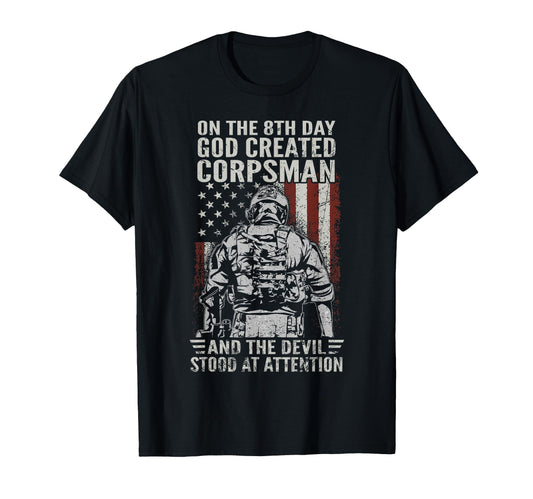 8Th Day God Created Corpsman Flag Us T-Shirt - Streetwear Style for Adults - T-Shirt, Sweatshirt, Hoodie