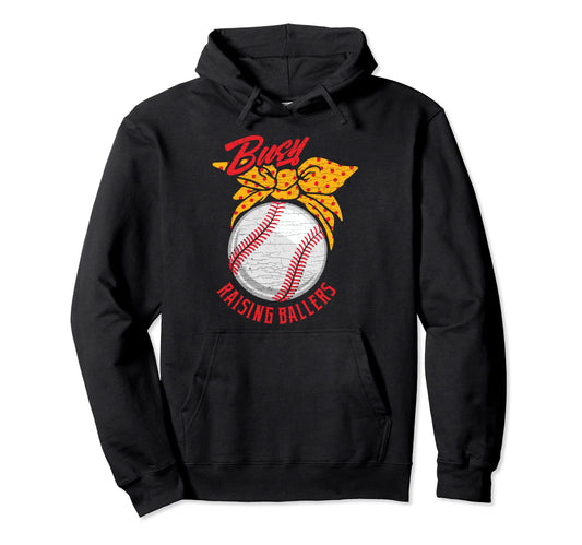 Baseball Mom Softball Busy Raising Hoodie - Fun Novelty Design Men Women - T-Shirt, Sweatshirt, Hoodie