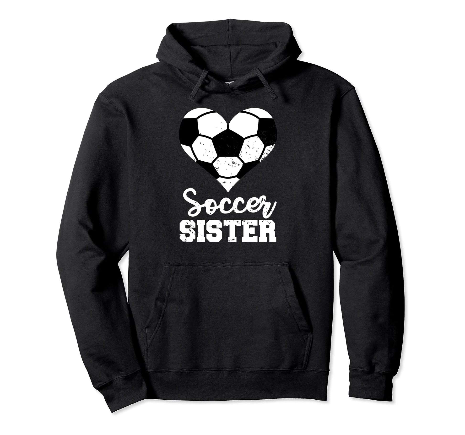 Soccer Sister Heart Funny Sister Hoodie - Novelty Apparel Men Women - T-Shirt, Sweatshirt, Hoodie