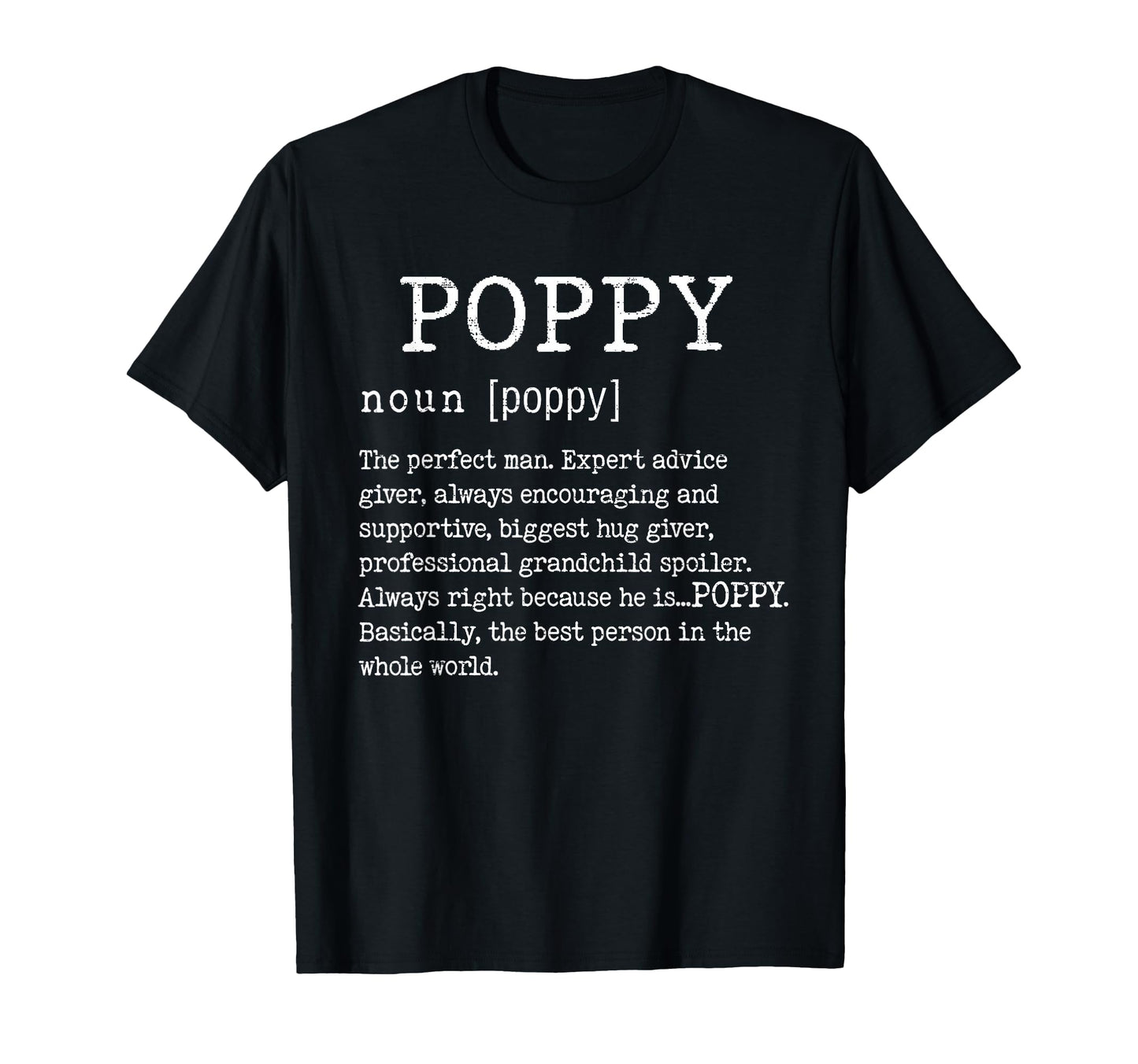 Poppy Definition Fathers Day Funny T-Shirt - Graphic Print for Adults - T-Shirt, Sweatshirt, Hoodie
