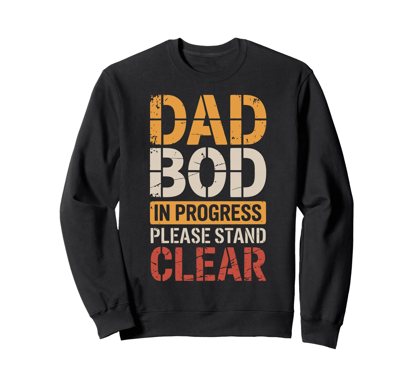 Dad Joke Funny Father Gifts Tees Sweatshirt - Trendy Graphic for Adults - T-Shirt, Sweatshirt, Hoodie