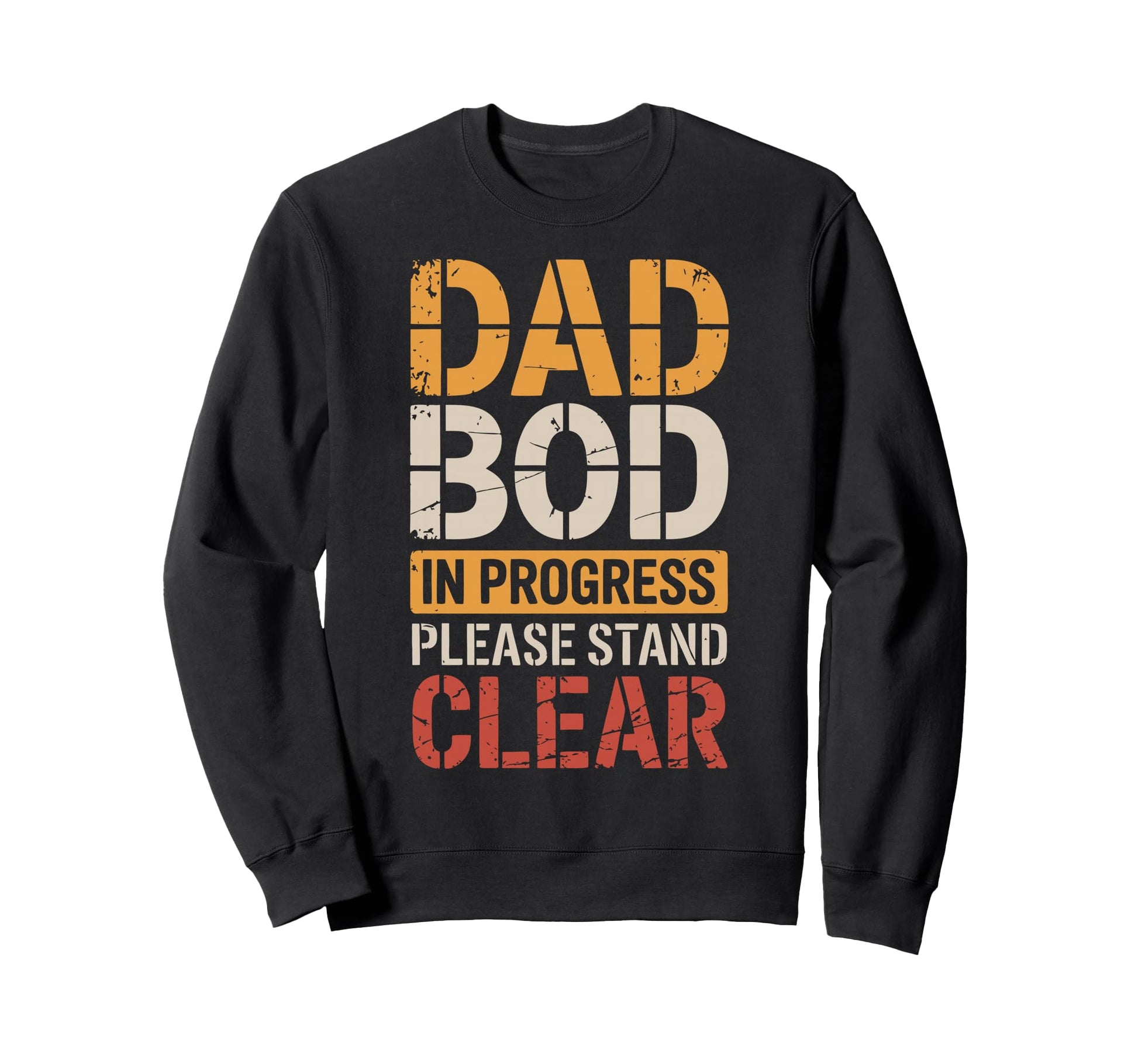 Dad Joke Funny Father Gifts Tees Sweatshirt - Trendy Graphic for Adults - T-Shirt, Sweatshirt, Hoodie