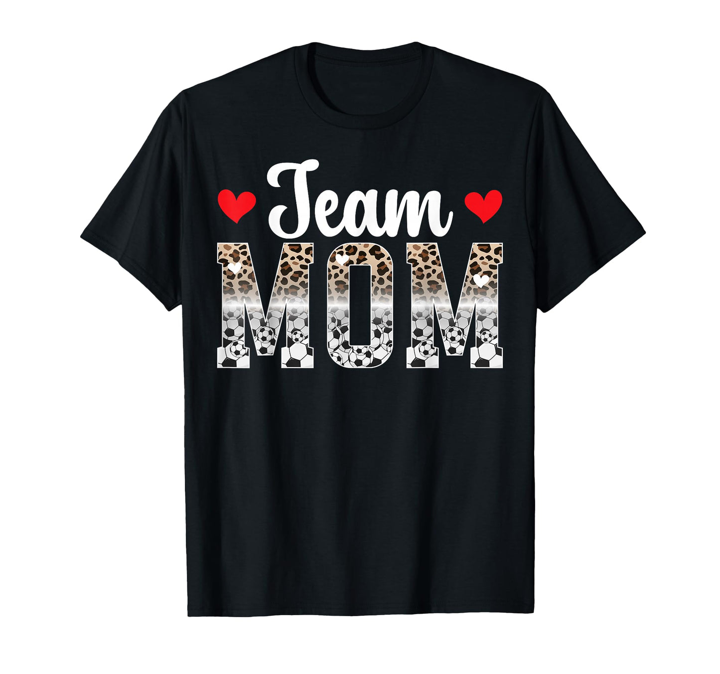 Team Mom Leopard Soccer Team Mom T-Shirt - Aesthetic Graphic Men Women - T-Shirt, Sweatshirt, Hoodie