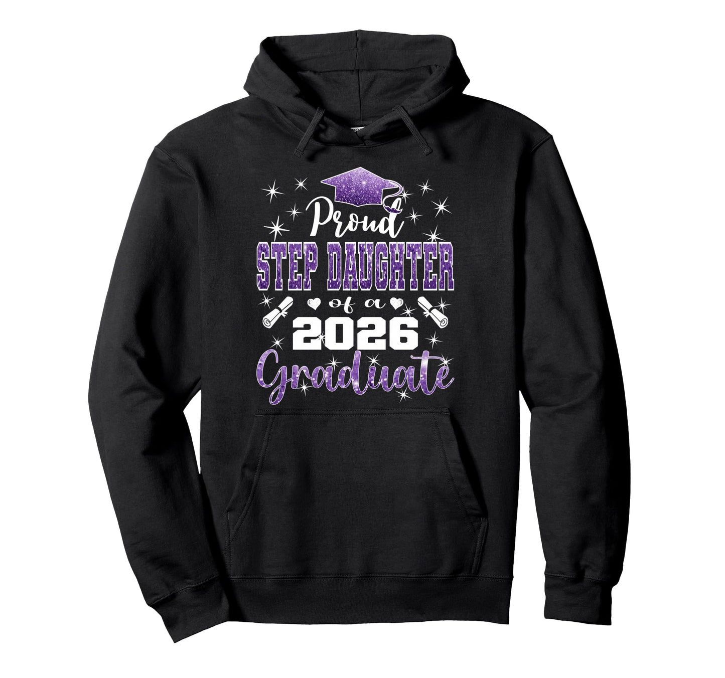 Super Proud Step Daughter 2026 Graduate Hoodie - Novelty Apparel Men Women - T-Shirt, Sweatshirt, Hoodie