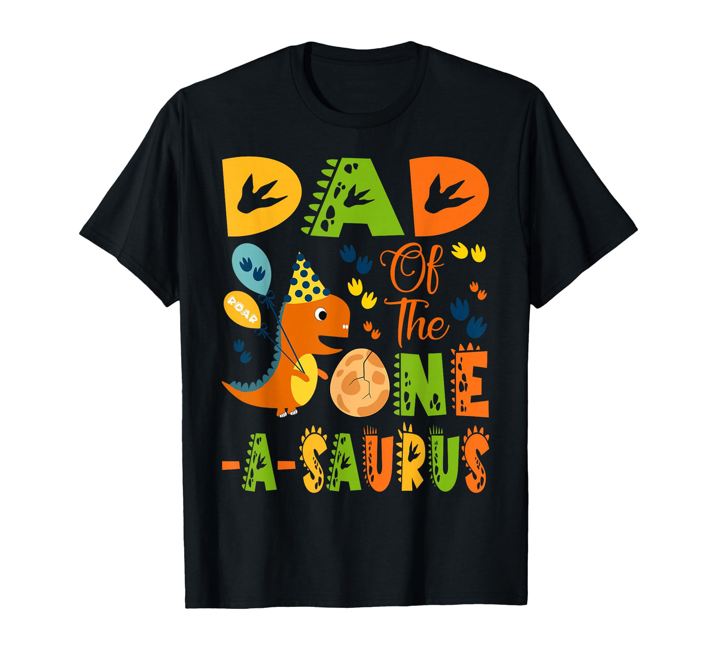 Dad One Saurus 1St Birthday Dinosaur T-Shirt - Streetwear Style Men Women - T-Shirt, Sweatshirt, Hoodie