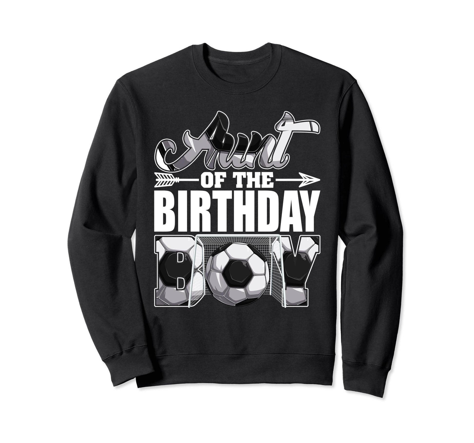 Aunt Birthday Soccer Matching Family Sweatshirt - Streetwear Style Unisex - T-Shirt, Sweatshirt, Hoodie
