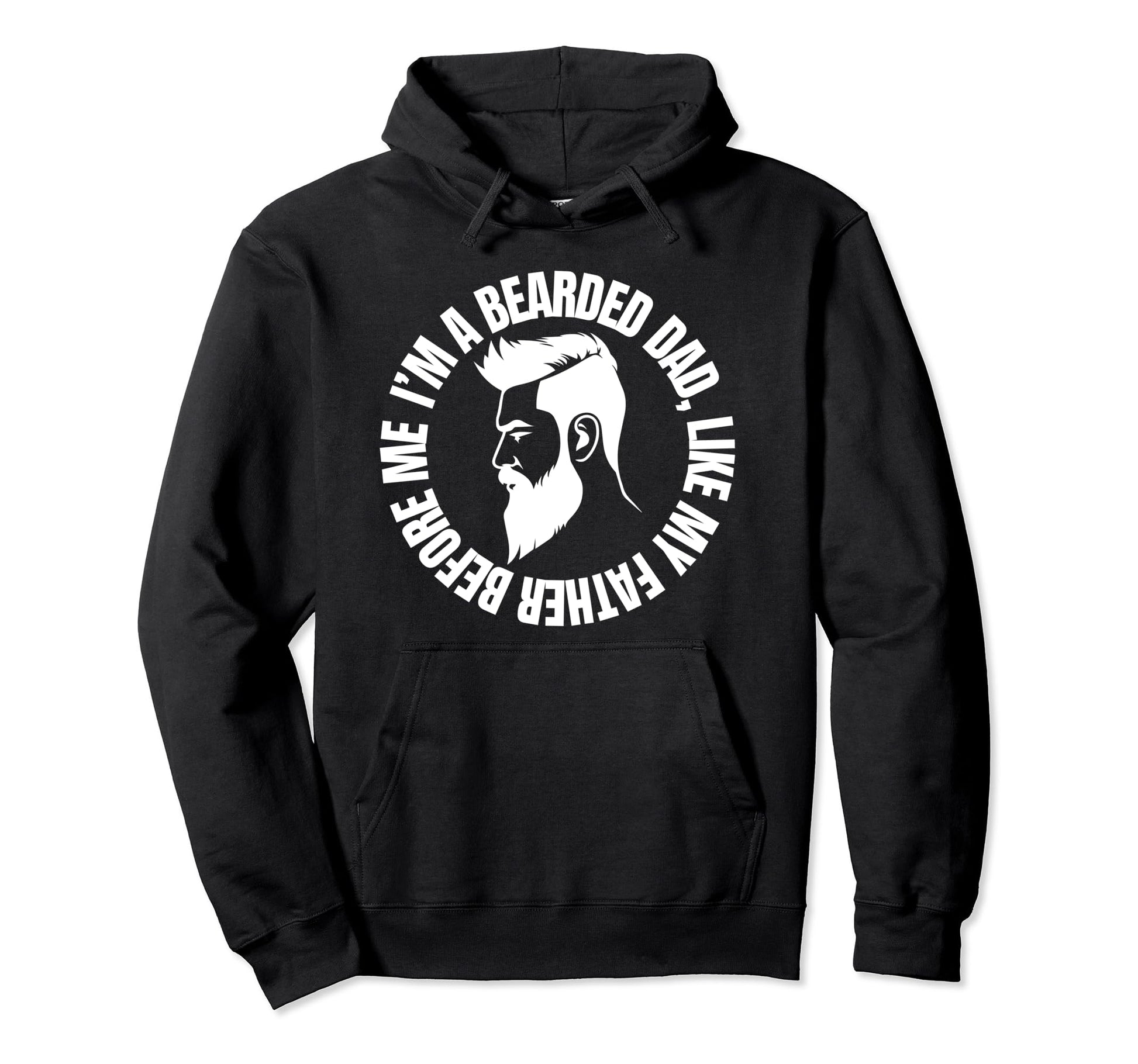 Bearded Dad Mens Beard Funny Super Hoodie - Custom Art Print Men Women - T-Shirt, Sweatshirt, Hoodie