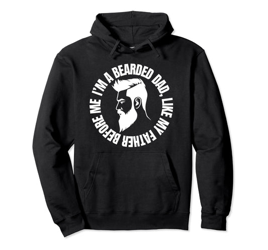 Bearded Dad Mens Beard Funny Super Hoodie - Custom Art Print Men Women - T-Shirt, Sweatshirt, Hoodie