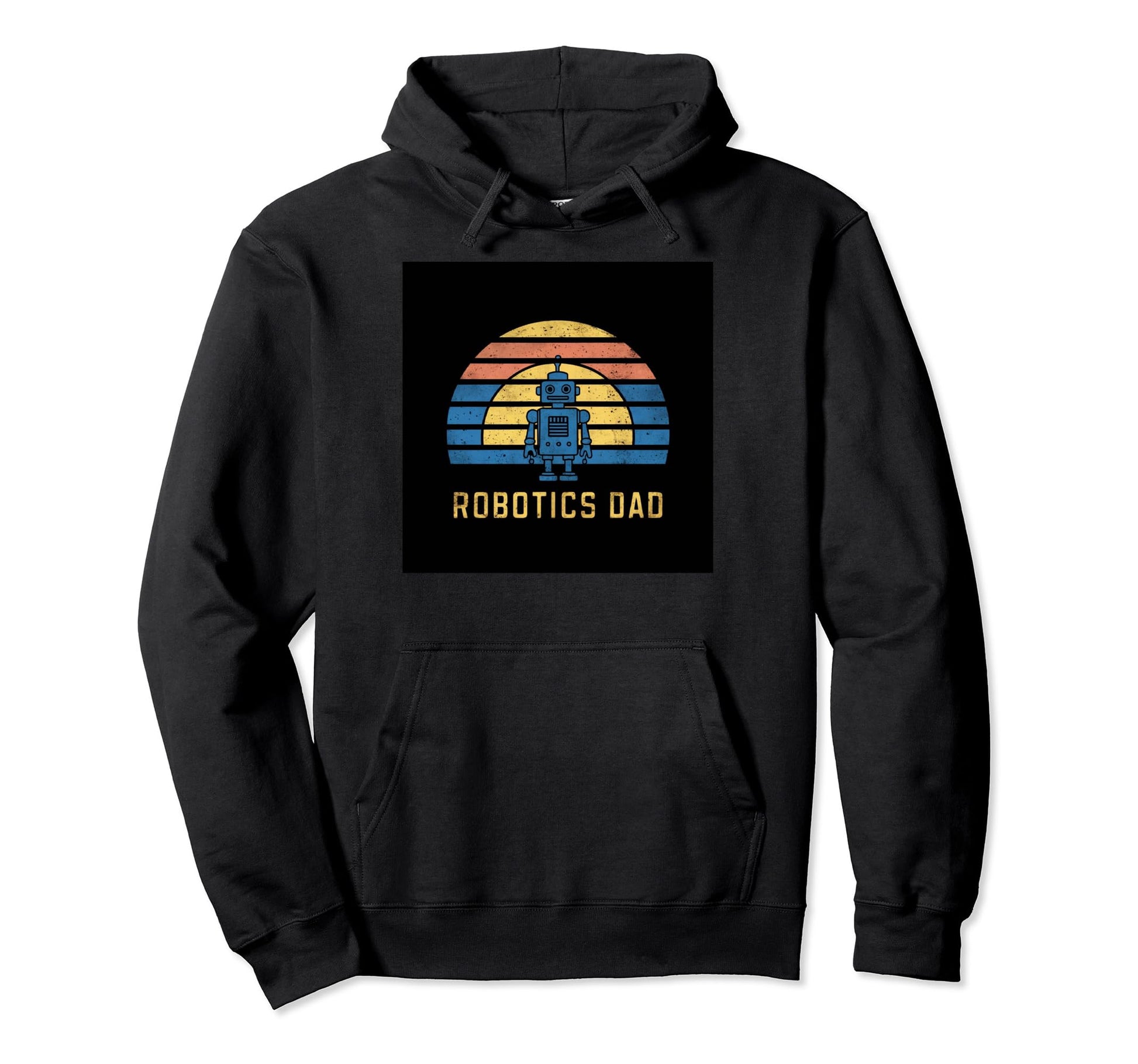 Robotics Dad Blue Robot Rainbow Hoodie - Streetwear Style Unisex - T-Shirt, Sweatshirt, Hoodie