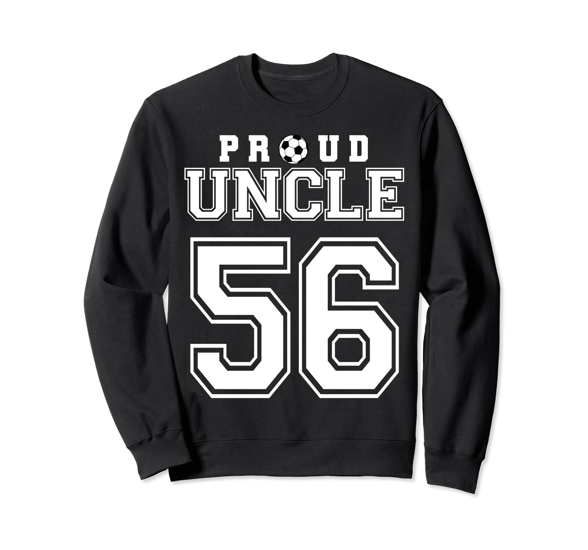 Number 56 Custom Proud Soccer Sweatshirt - Custom Art Print for Adults - T-Shirt, Sweatshirt, Hoodie