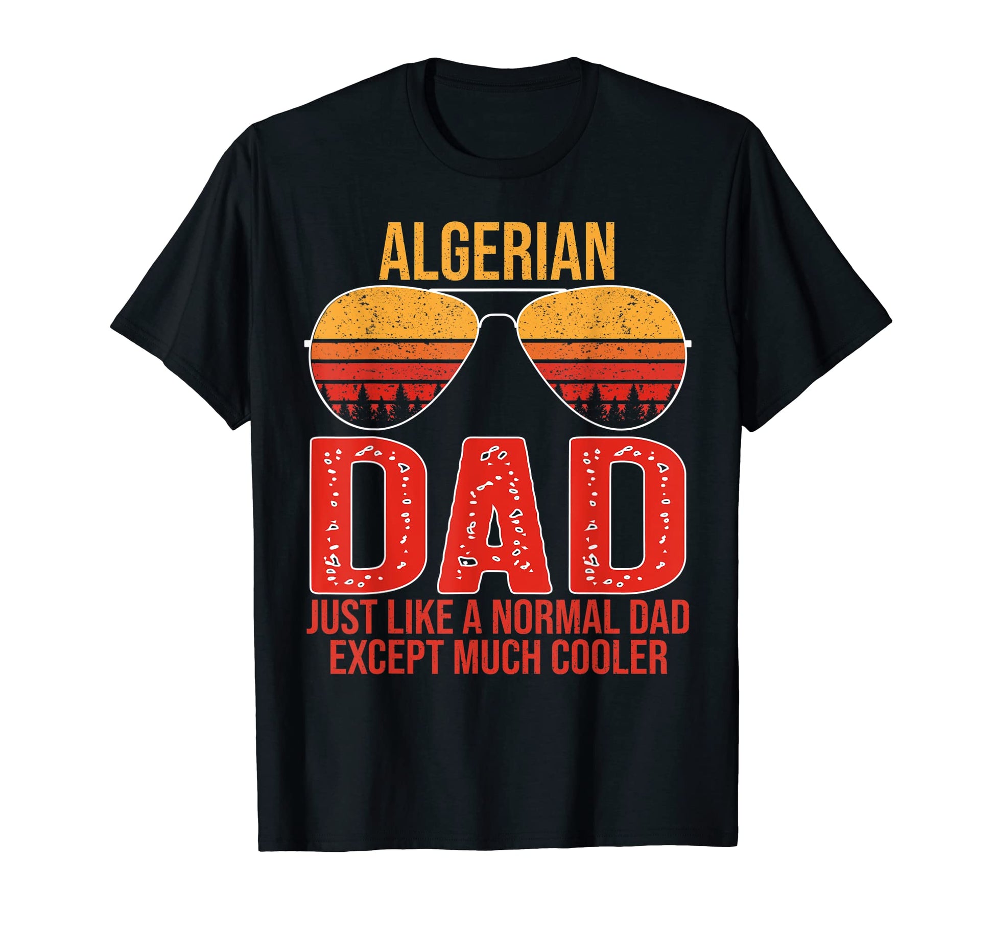 Mens Algerian Dad Sunglasses Algeria T-Shirt - Graphic Print for Adults - T-Shirt, Sweatshirt, Hoodie