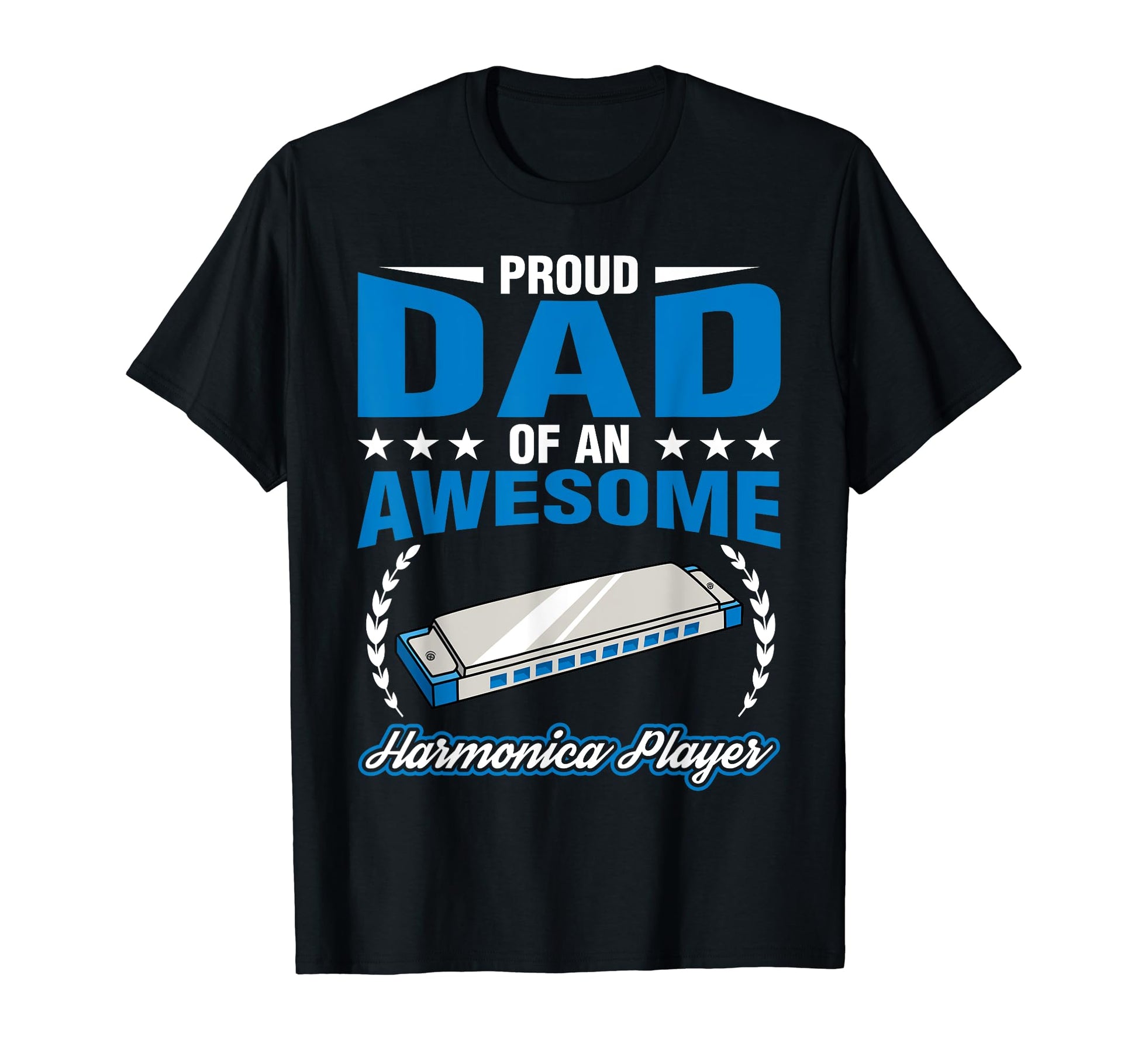 Proud Dad Harmonica Player Musician T-Shirt - Aesthetic Graphic Men Women - T-Shirt, Sweatshirt, Hoodie