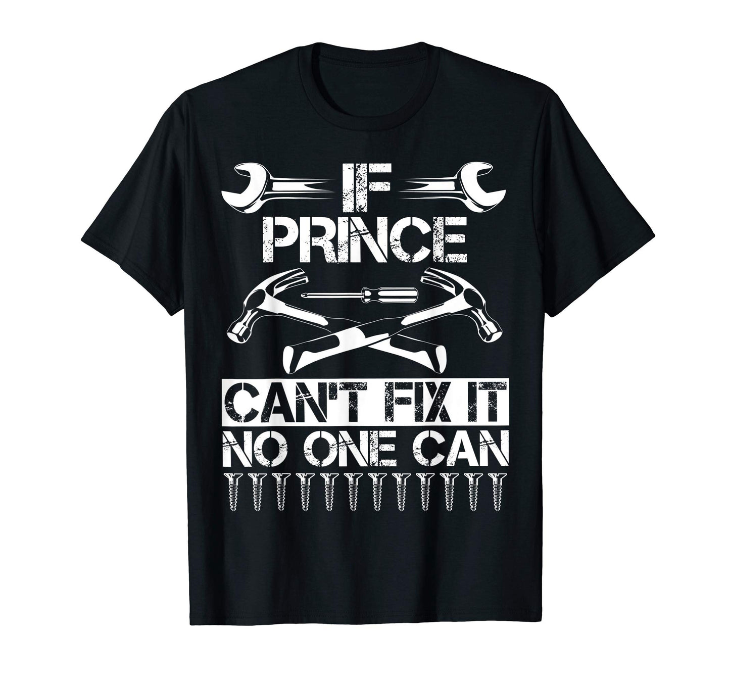 Prince Fix It Funny Birthday T-Shirt - Minimalist Print for Adults - T-Shirt, Sweatshirt, Hoodie