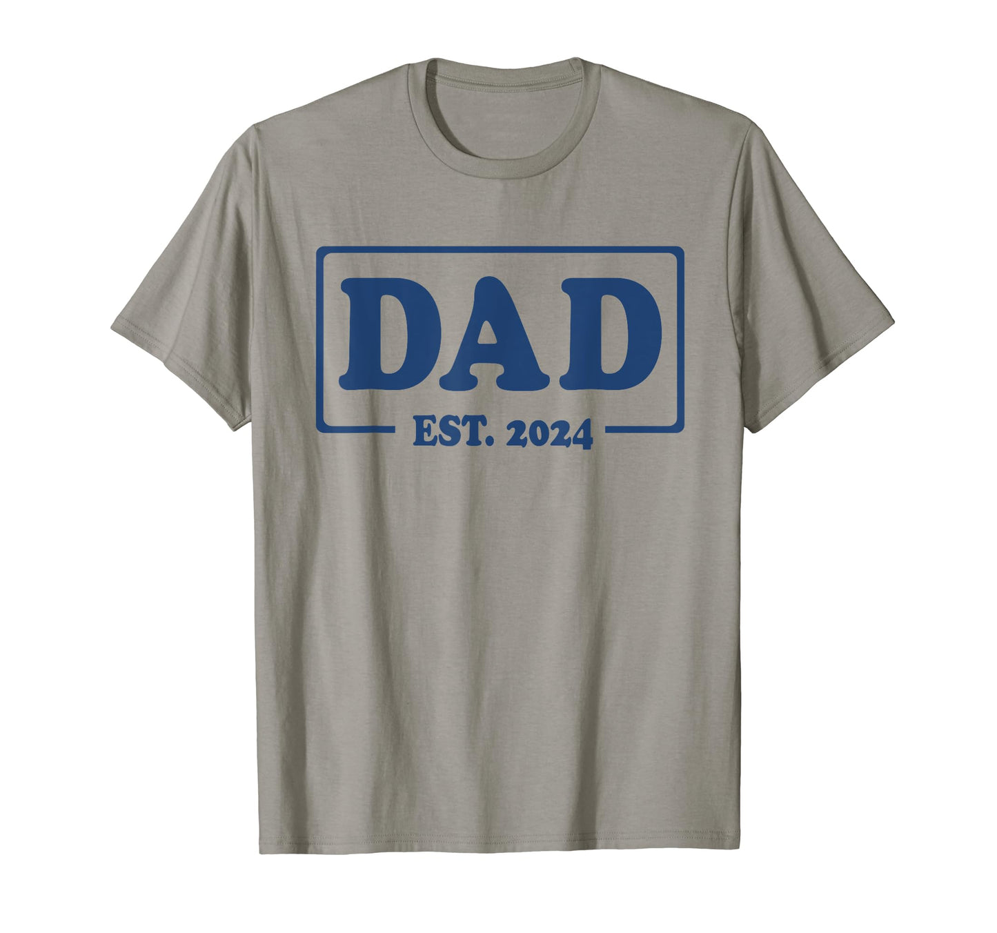 Dad Est 2024 T-Shirt - Novelty Apparel for Adults - T-Shirt, Sweatshirt, Hoodie