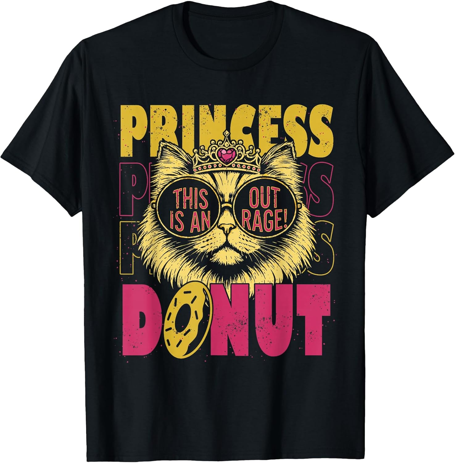 This is an Outrage Funny Princess Cat Donut Gold Womens Mens T-Shirt Unisex T-shirt, Sweatshirt, Hoodie, Long Sleeve Tee - T-Shirt, Sweatshirt, Hoodie