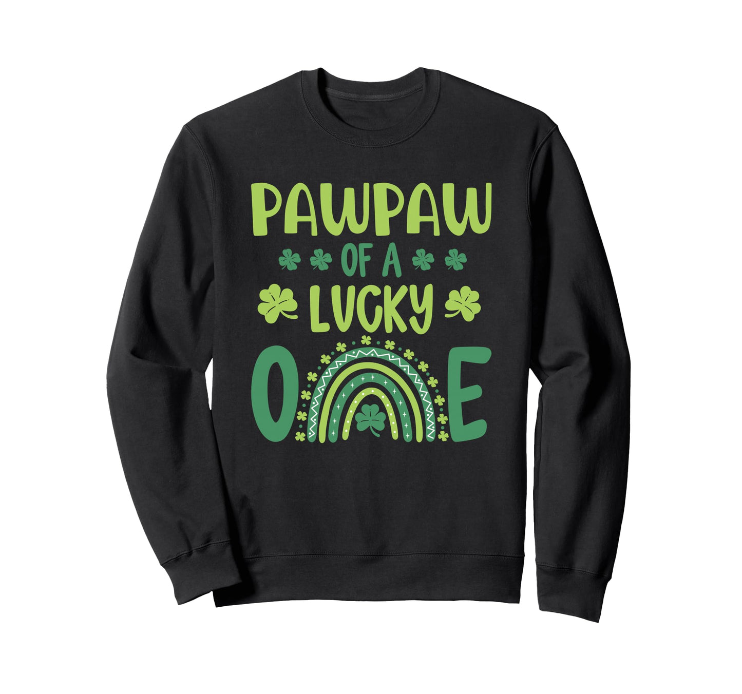 Pawpaw Lucky One First Birthday St Sweatshirt - Trendy Graphic Unisex - T-Shirt, Sweatshirt, Hoodie