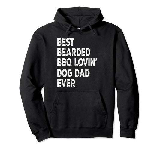 Best Bearded Bbq Lovin Dog Dad Pet Hoodie - Minimalist Print Men Women - T-Shirt, Sweatshirt, Hoodie