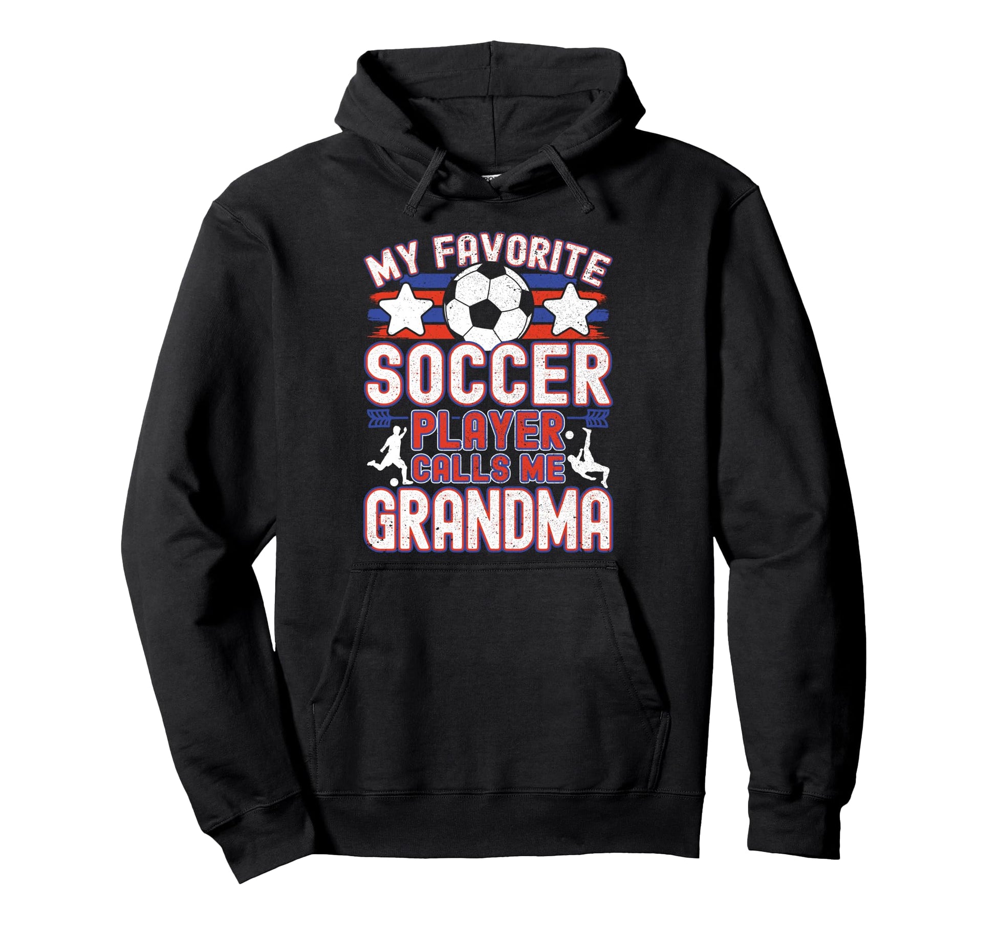 Soccer Grandma My Favorite Soccer Hoodie - Aesthetic Graphic for Adults - T-Shirt, Sweatshirt, Hoodie