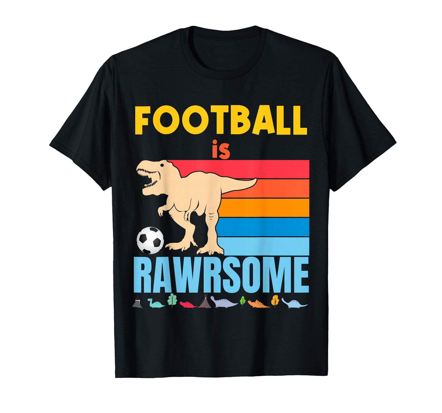 Football Is Awesome Soccer T-Shirt - Casual Everyday Wear for Adults - T-Shirt, Sweatshirt, Hoodie