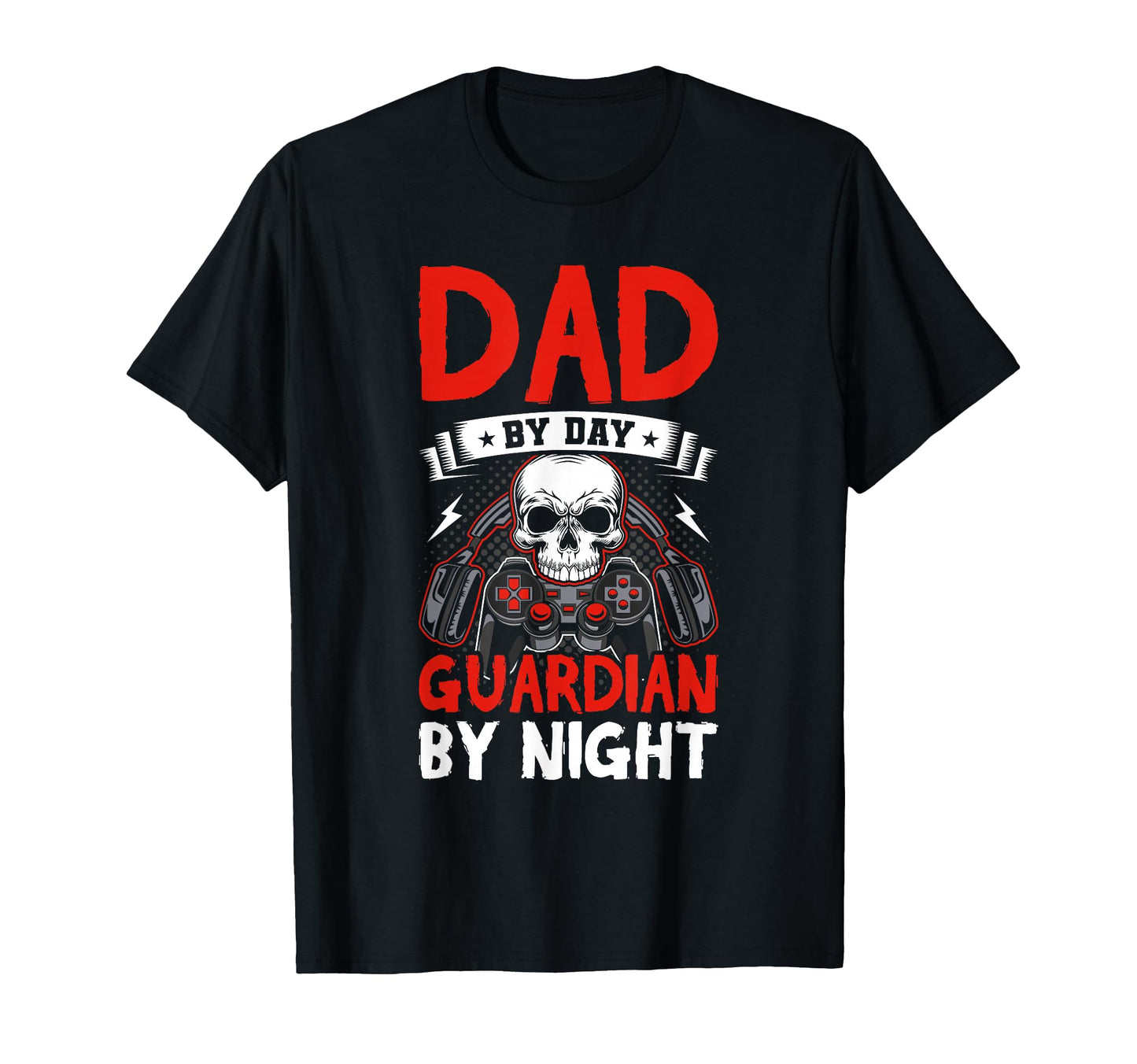 Dad Day Guardian Night Video T-Shirt - Casual Everyday Wear for Adults - T-Shirt, Sweatshirt, Hoodie