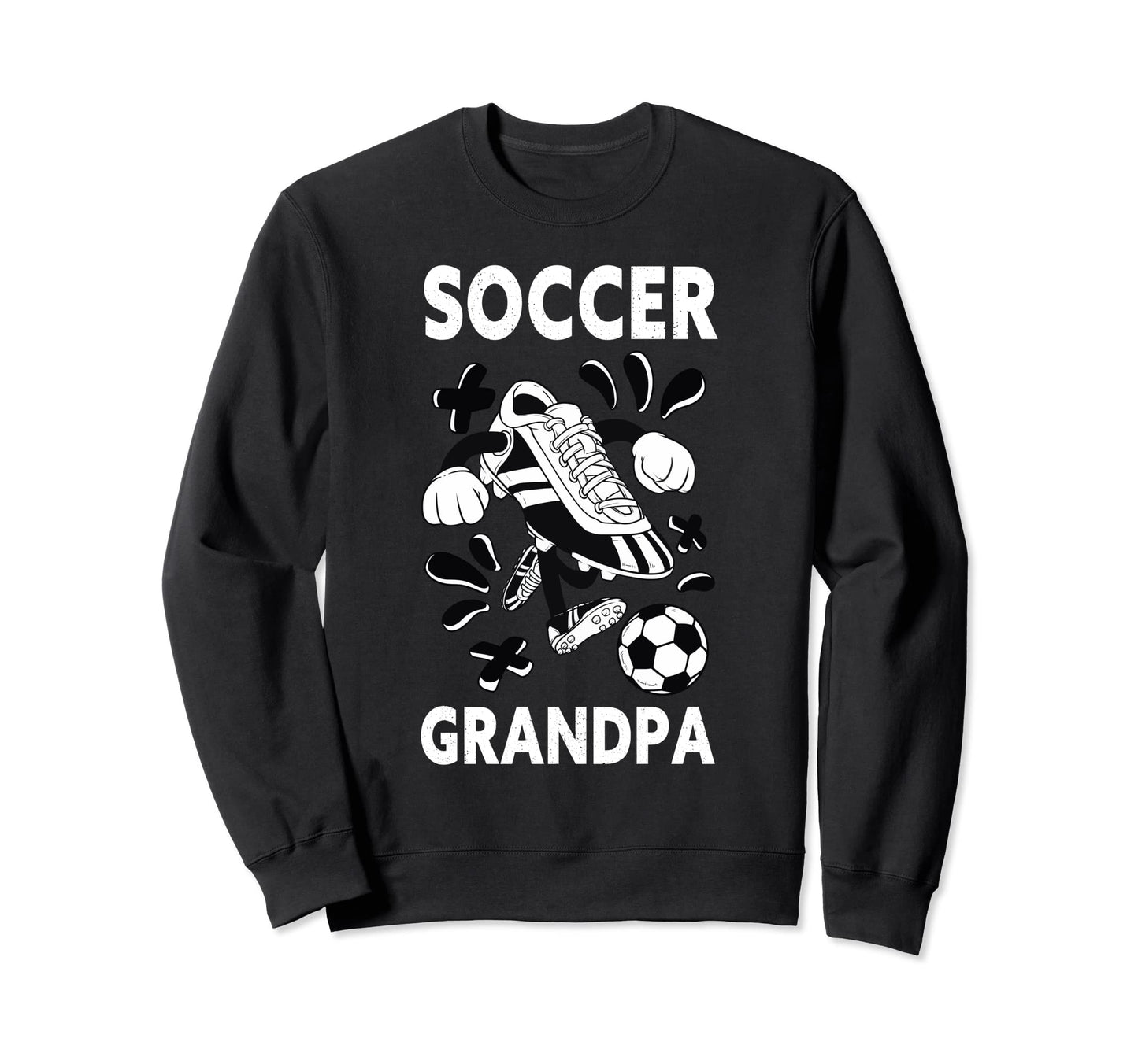 Soccer Grandpa Sweatshirt - Casual Everyday Wear Men Women - T-Shirt, Sweatshirt, Hoodie