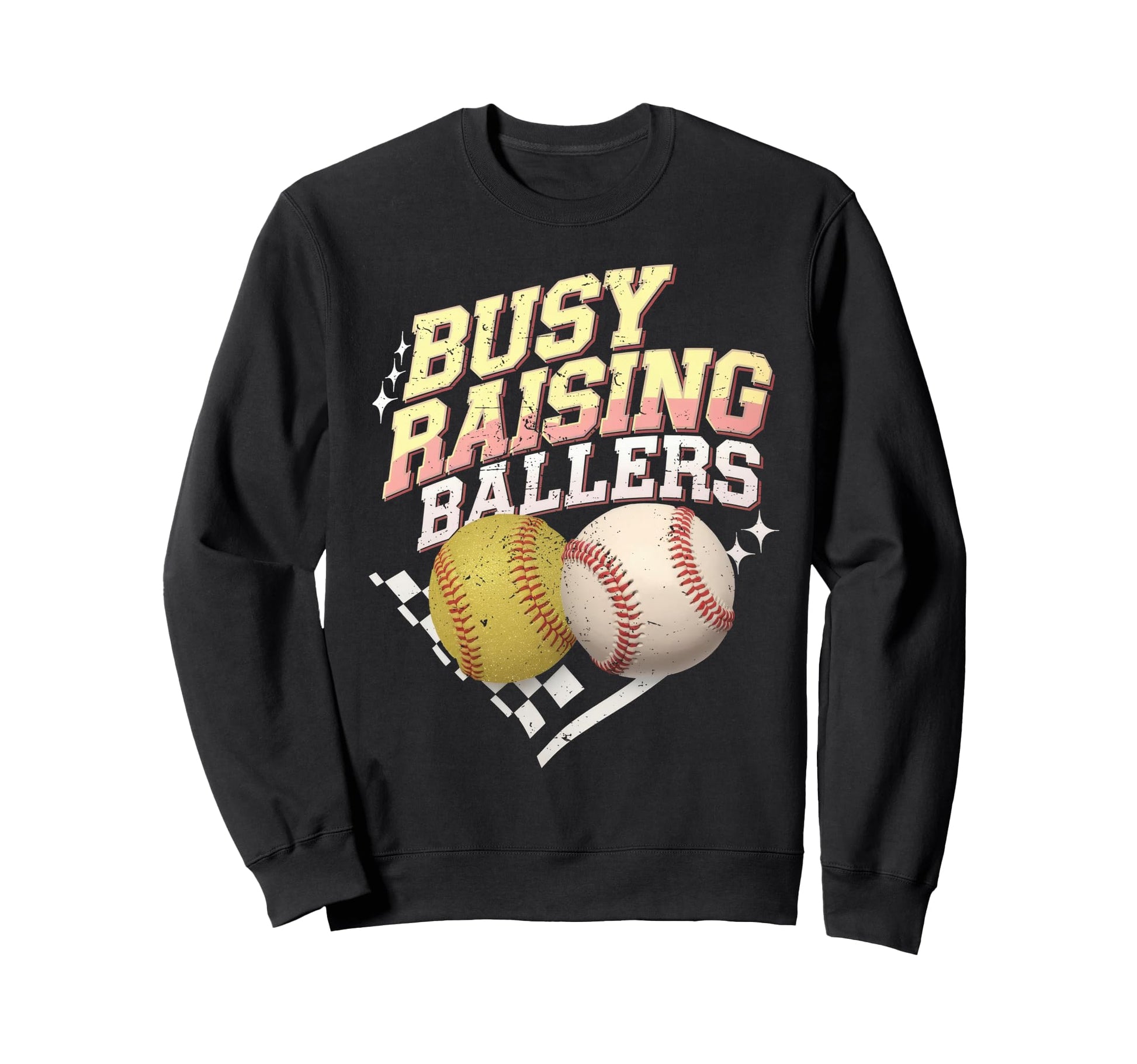 Busy Raising Ballers Softball And Sweatshirt - Trendy Graphic Men Women - T-Shirt, Sweatshirt, Hoodie