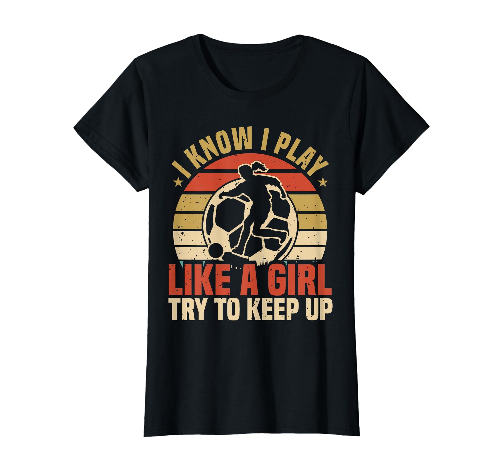 I Know I Play Like Try To Keep Up T-Shirt - Graphic Print for Adults - T-Shirt, Sweatshirt, Hoodie