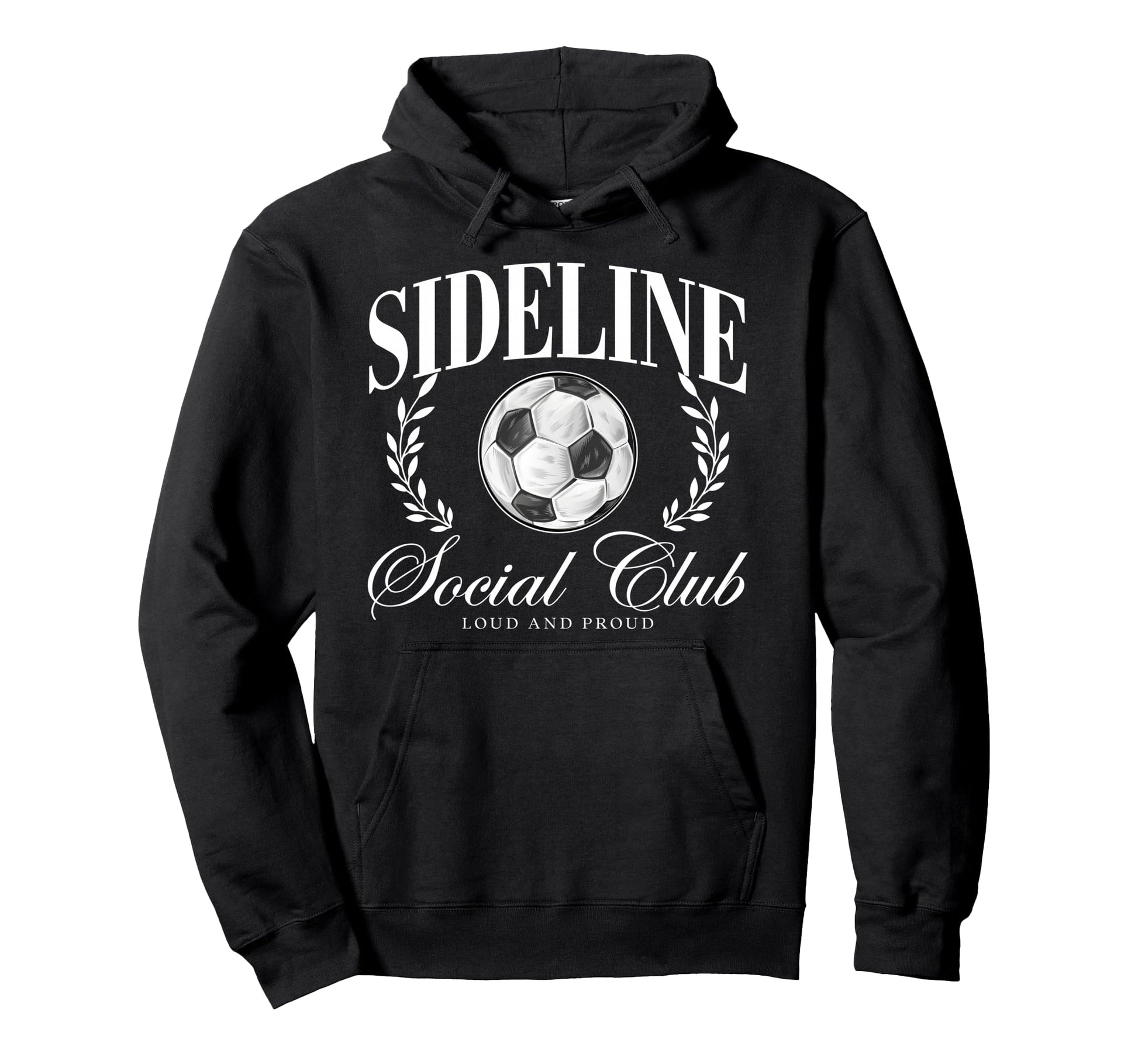 Sideline Social Club Loud And Proud Hoodie - Minimalist Print Men Women - T-Shirt, Sweatshirt, Hoodie