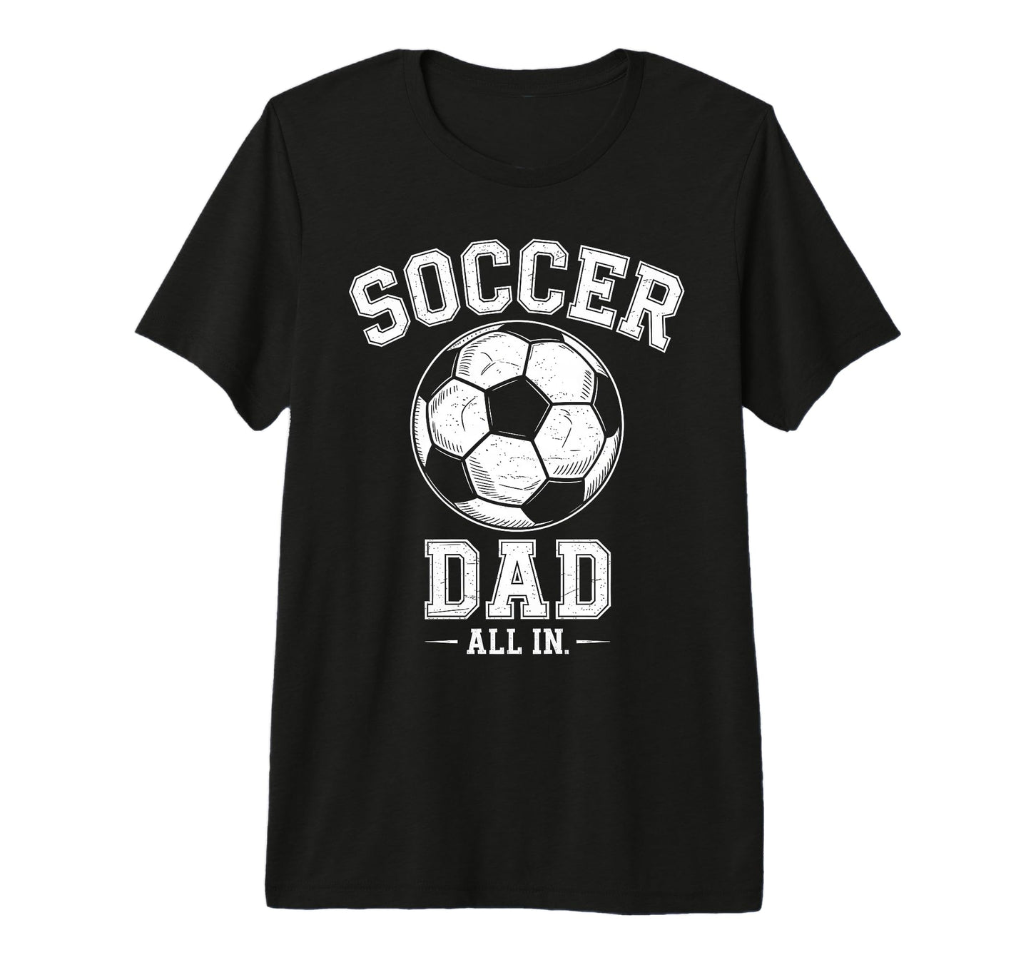 Soccer Dad Family Matching Sideline T-Shirt - Unique Graphic for Adults - T-Shirt, Sweatshirt, Hoodie