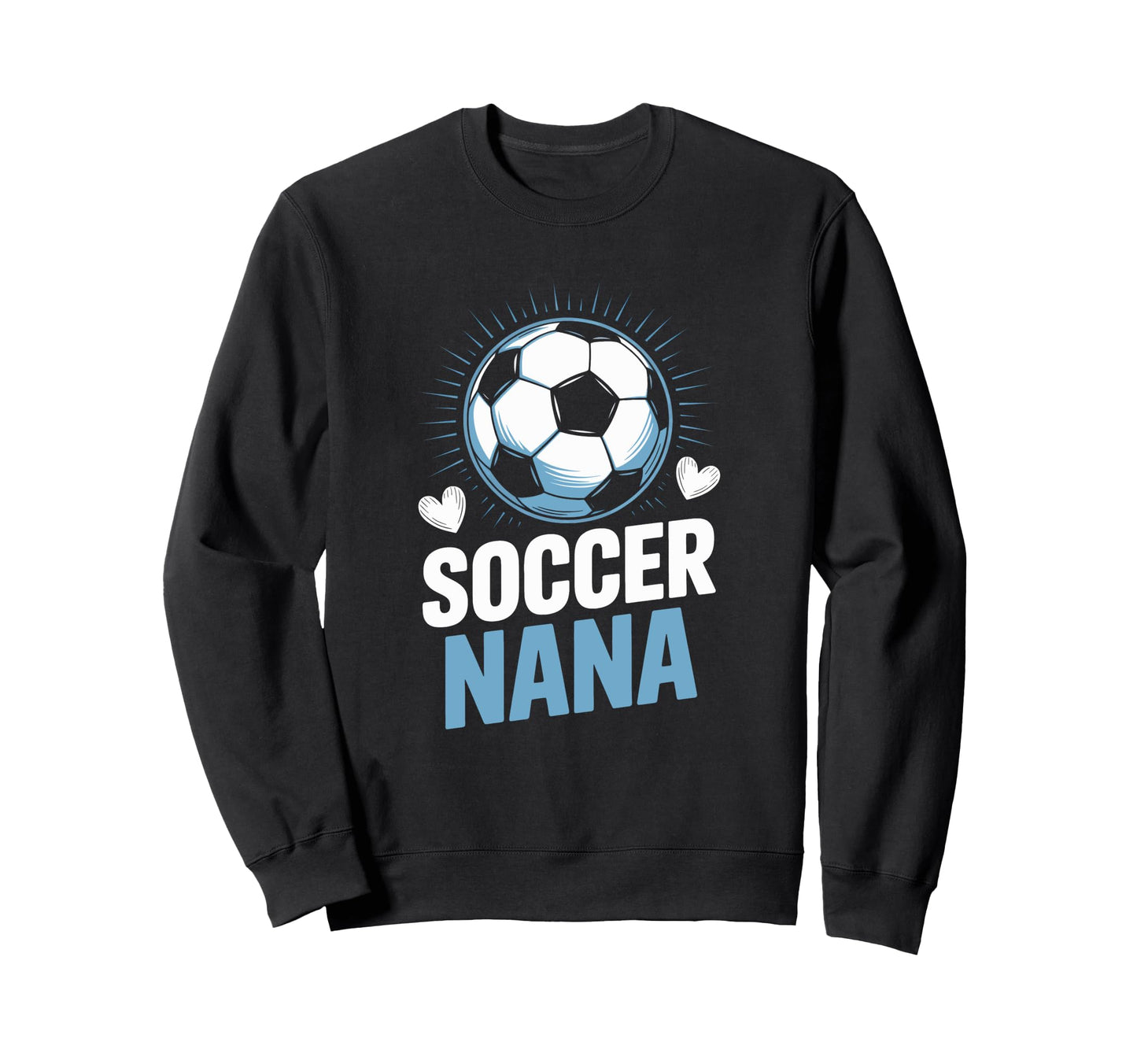 Soccer Nana Supporting Her Grandkids Sweatshirt - Custom Art Print Unisex - T-Shirt, Sweatshirt, Hoodie