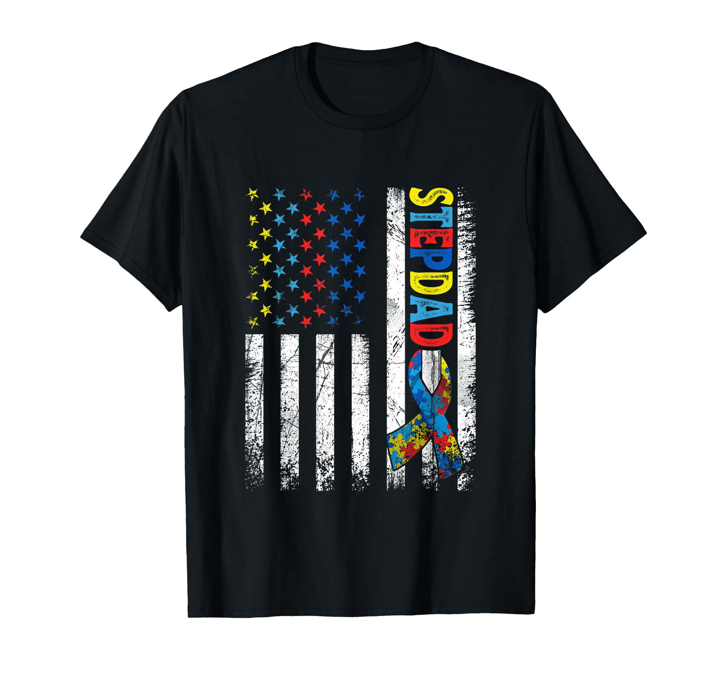 American Flag Autism Stepdad T-Shirt - Fun Novelty Design for Adults - T-Shirt, Sweatshirt, Hoodie