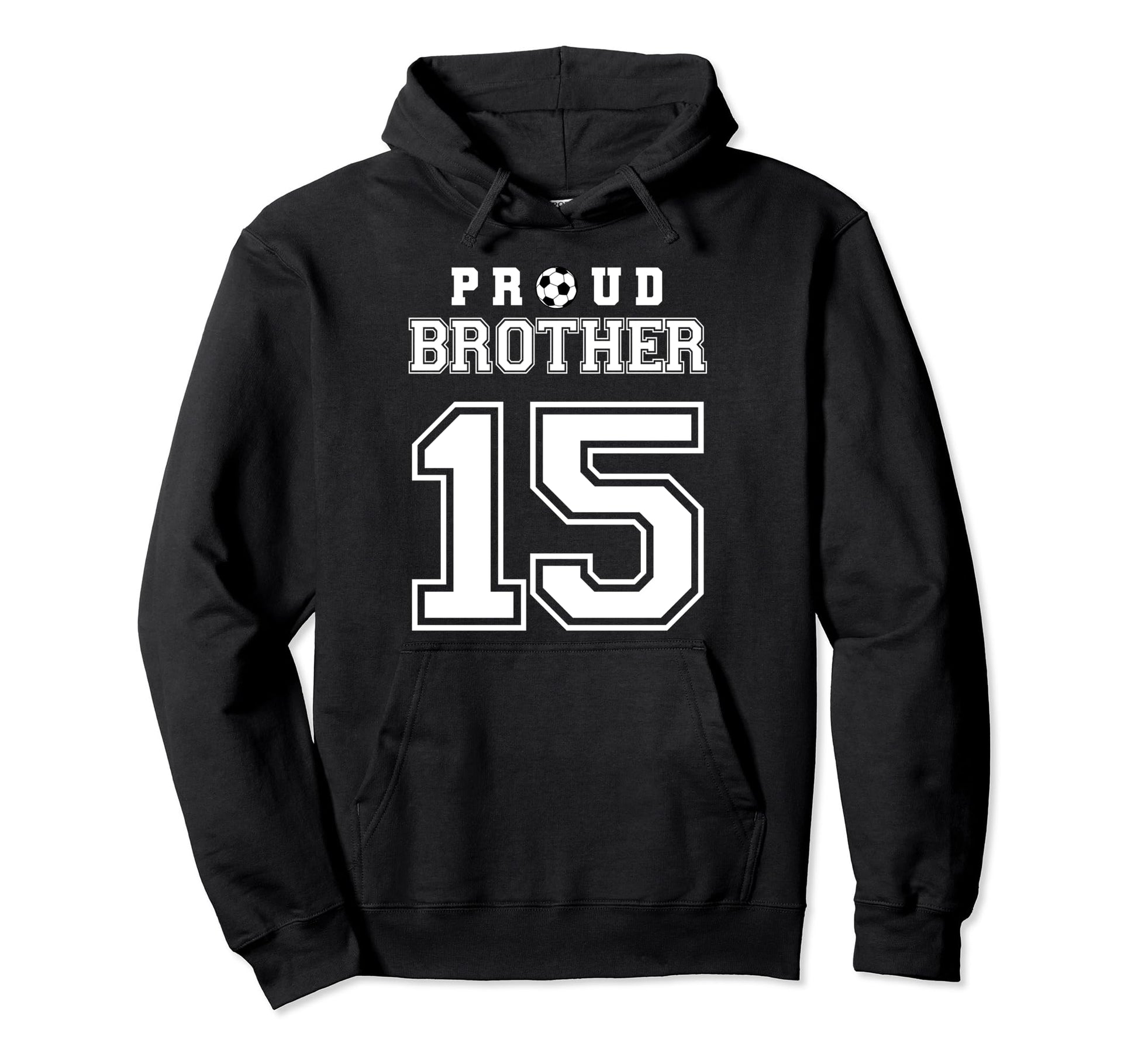 Number 15 Custom Proud Soccer Futbol Hoodie - Trendy Graphic Unisex - T-Shirt, Sweatshirt, Hoodie