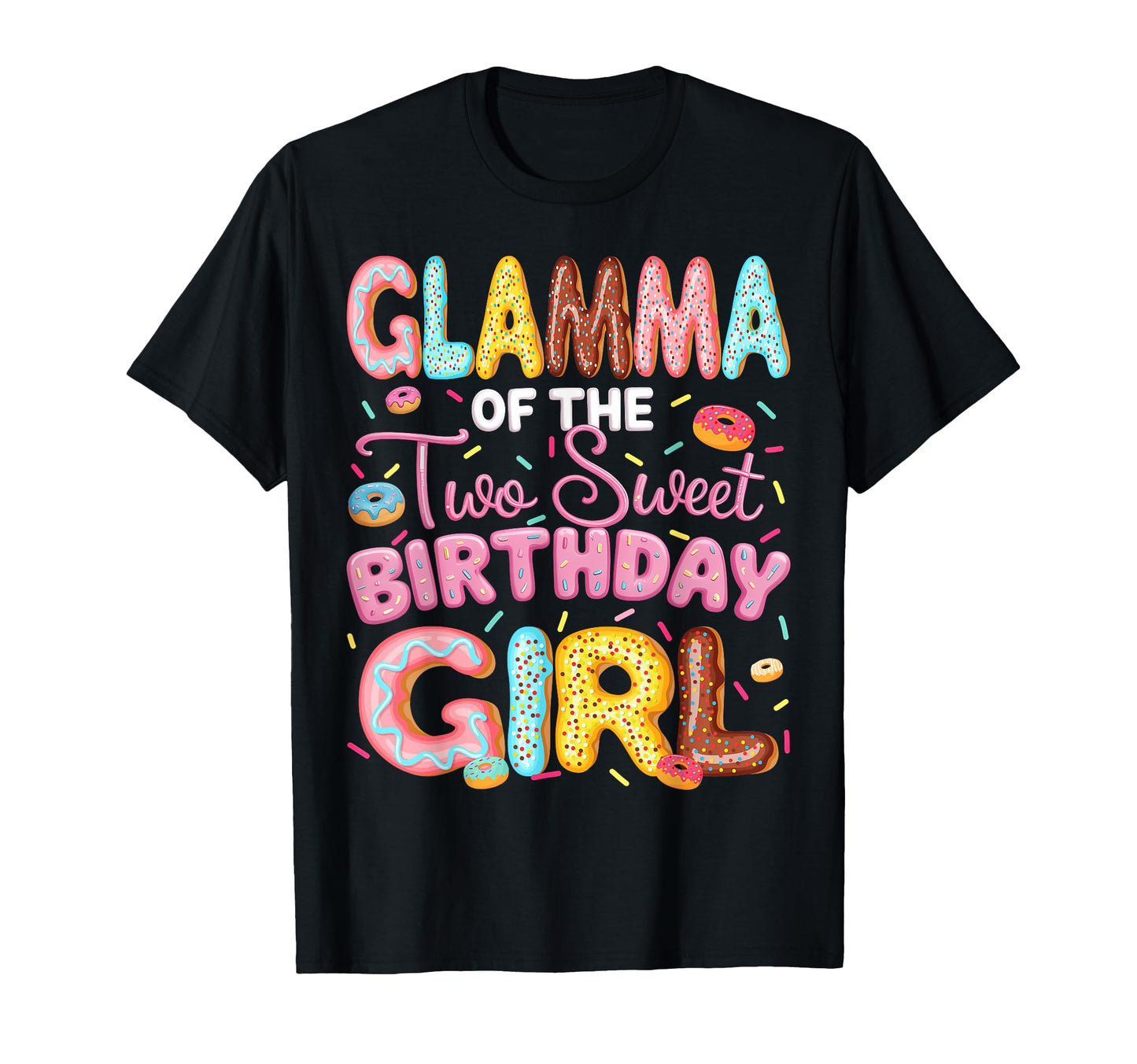 Glamma Two Sweet Birthday Donut 2Nd T-Shirt - Custom Art Print Unisex - T-Shirt, Sweatshirt, Hoodie
