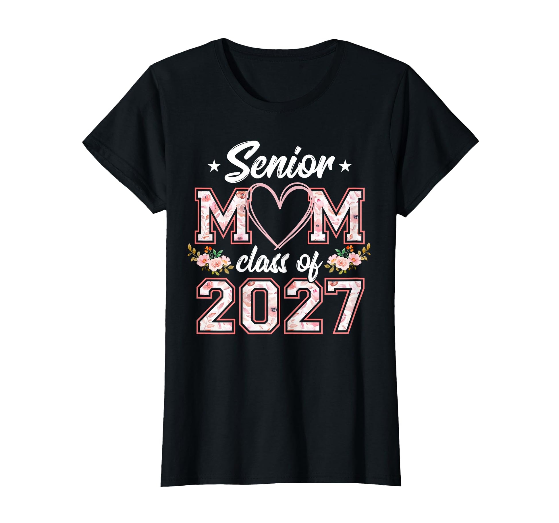 Womens Floral Senior Mom Class 2027 Proud T-Shirt - Unique Graphic Unisex - T-Shirt, Sweatshirt, Hoodie